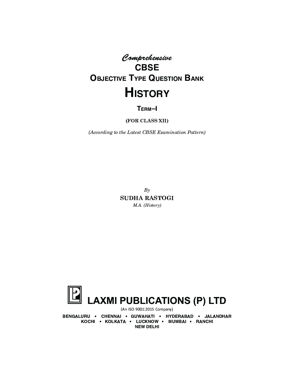 Comprehensive CBSE Objective Type Question Bank History XII (Term-I) - Page 3