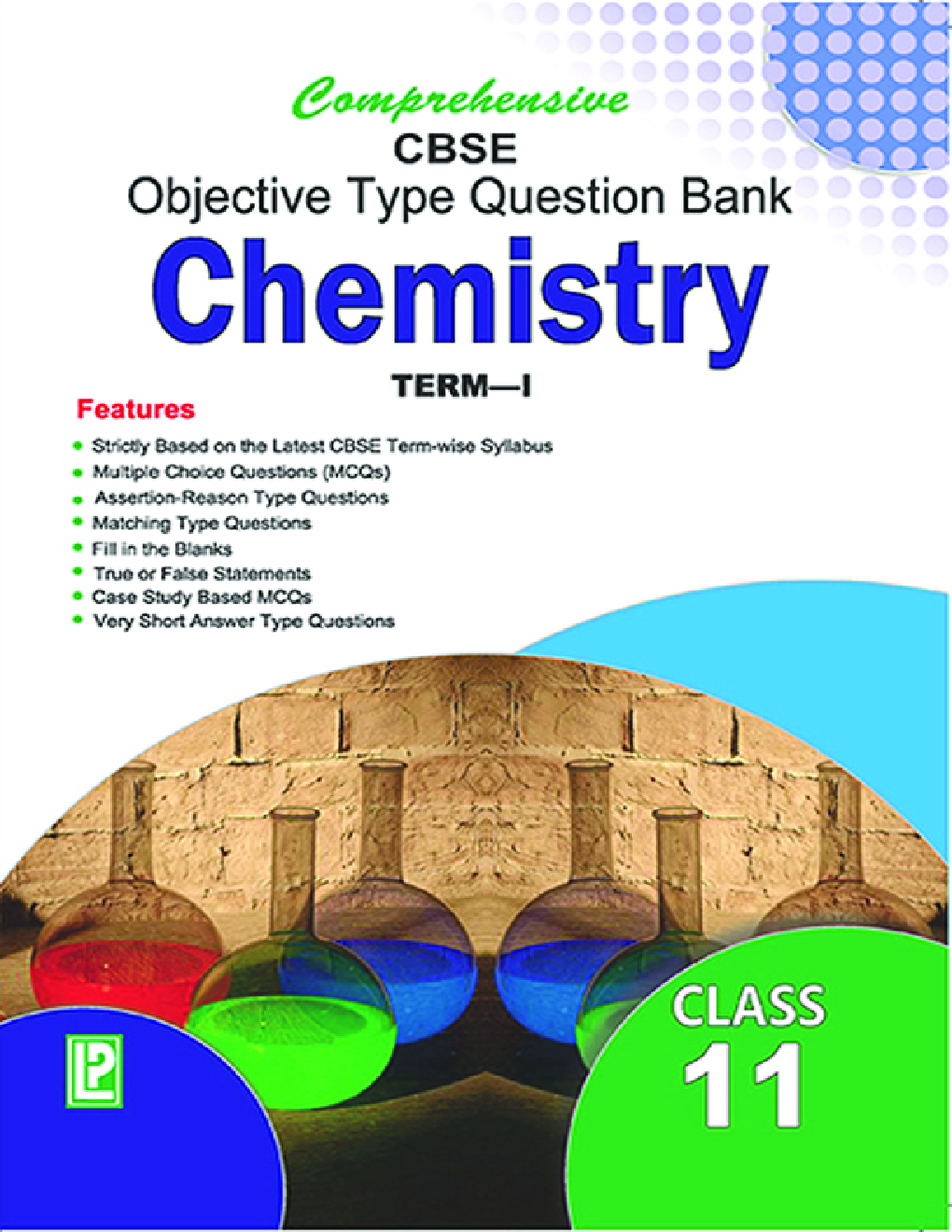 Comprehensive CBSE Objective Type Question Bank Chemistry XI (Term-I) - Page 1