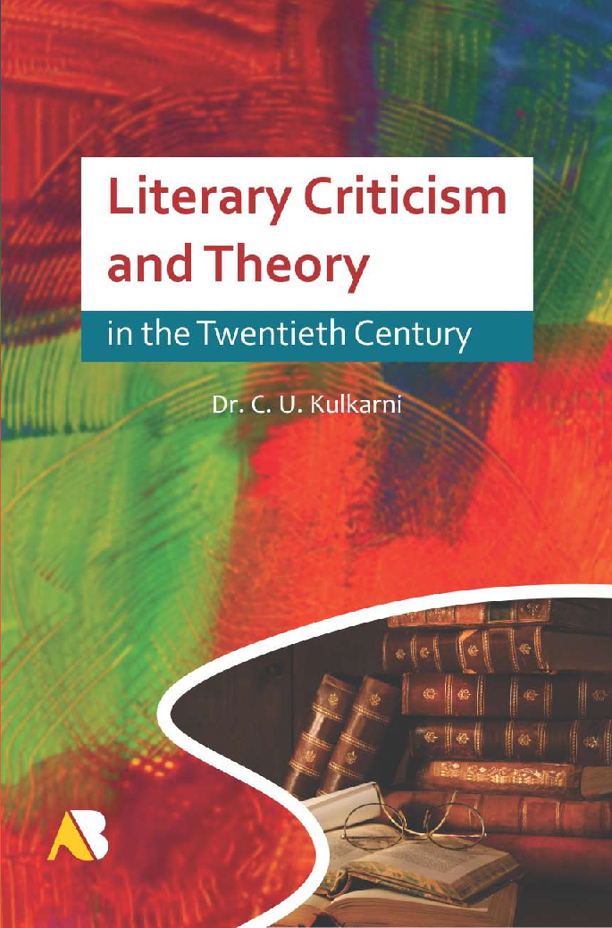Literary Criticism And Theory In The Twentieth Century - Page 1