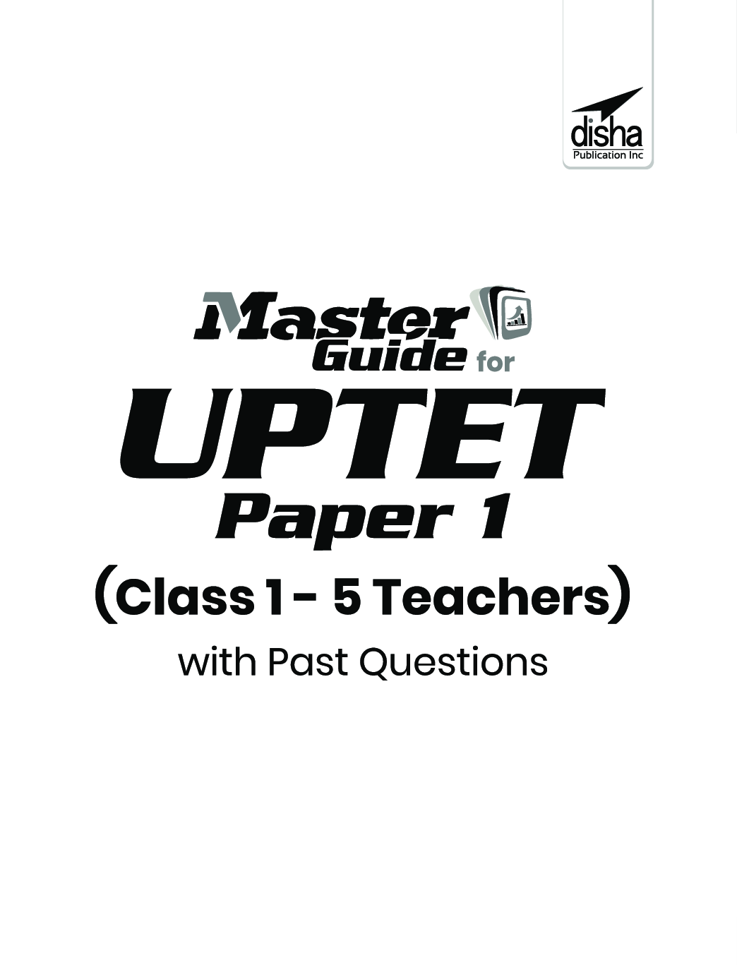 Master Guide For UPTET Paper 1 (Class 1 - 5 teachers) With Past Questions - Page 2