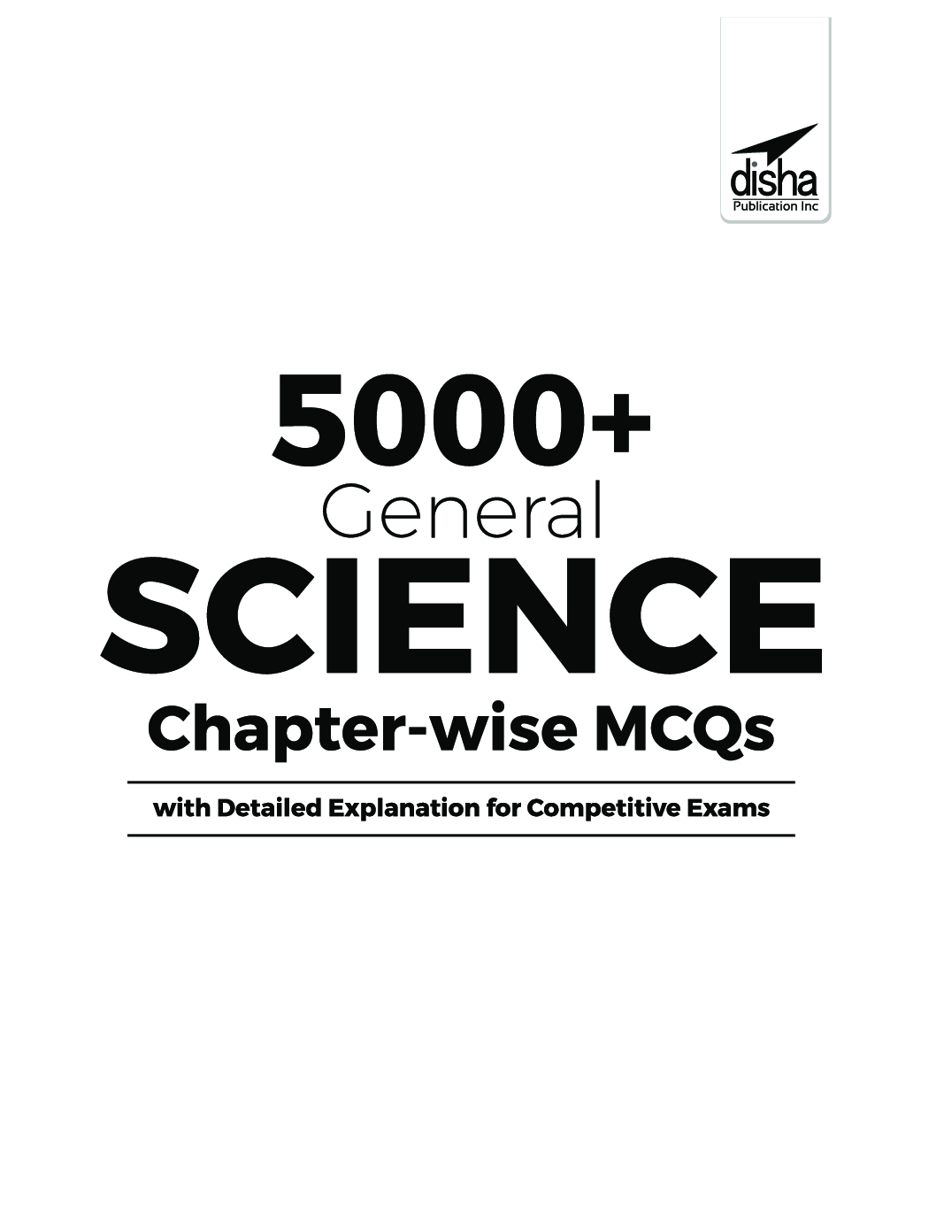 5000+ General Science Chapter-Wise MCQs With Detailed Explanations For Competitive Exams - Page 2