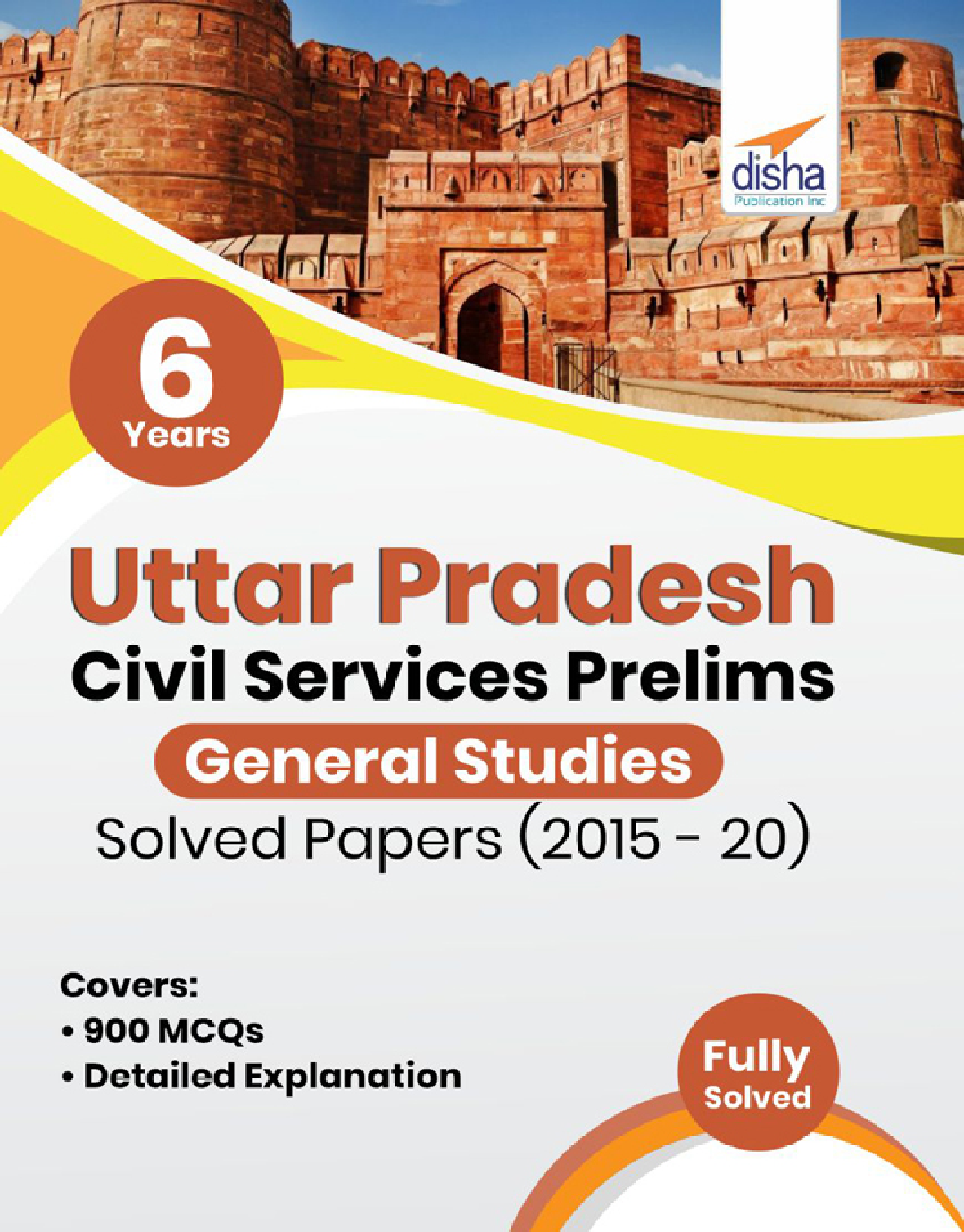 6 Years Uttar Pradesh Civil Services General Studies Prelims Solved Papers (2015 - 20) - Page 1