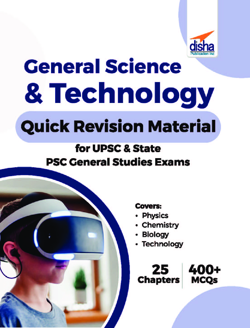 General Science & Technology Quick Revision Material For UPSC & State PSC General Studies Exams - Page 1