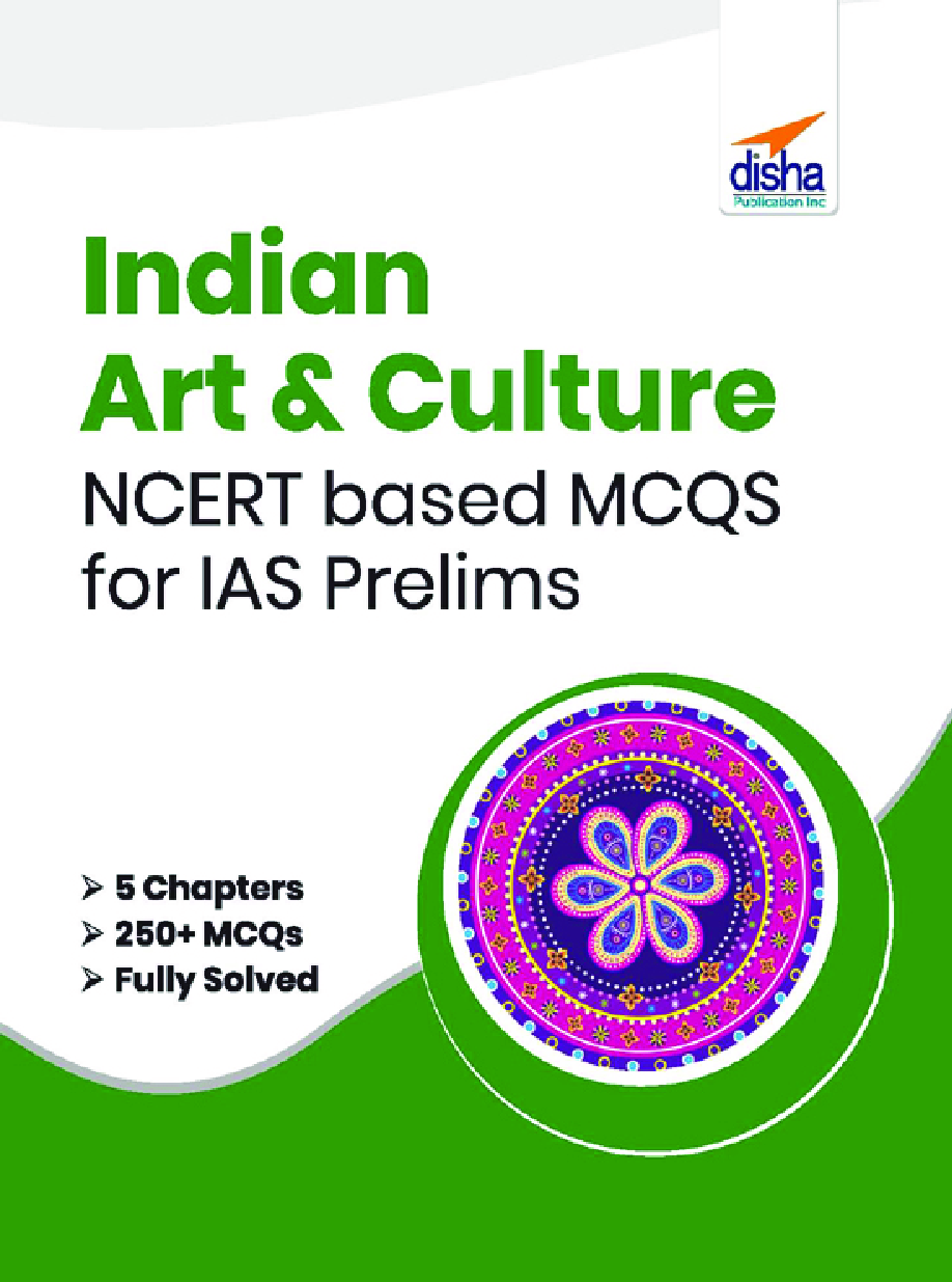 Indian Art & Culture NCERT Based MCQ's For IAS Prelims - Page 1