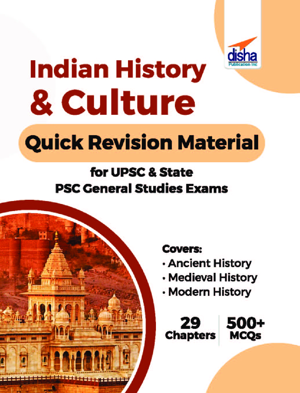 Indian History & Culture Quick Revision Material For UPSC & State PSC General Studies Exams - Page 1
