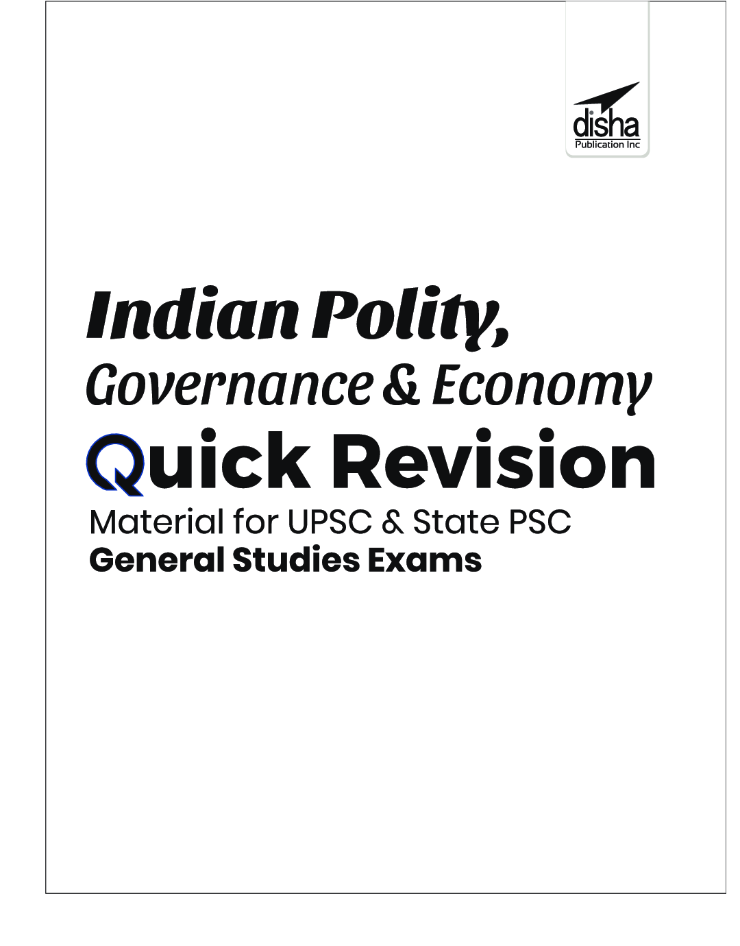 Indian Polity, Governance & Economy Quick Revision Material For UPSC & State PSC General Studies Exams - Page 2
