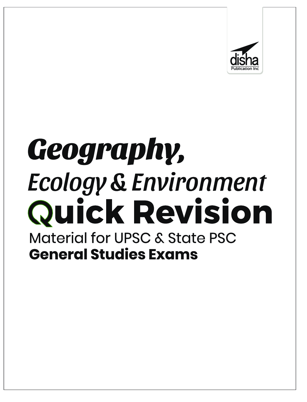 Geography, Ecology & Environment Quick Revision Material For UPSC & State PSC General Studies Exams - Page 2