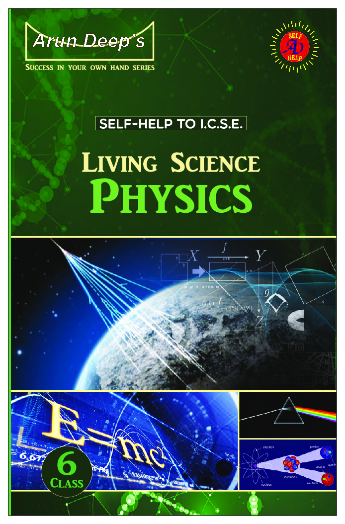Self-Help to ICSE Living Science Physics Class 6 - Page 1