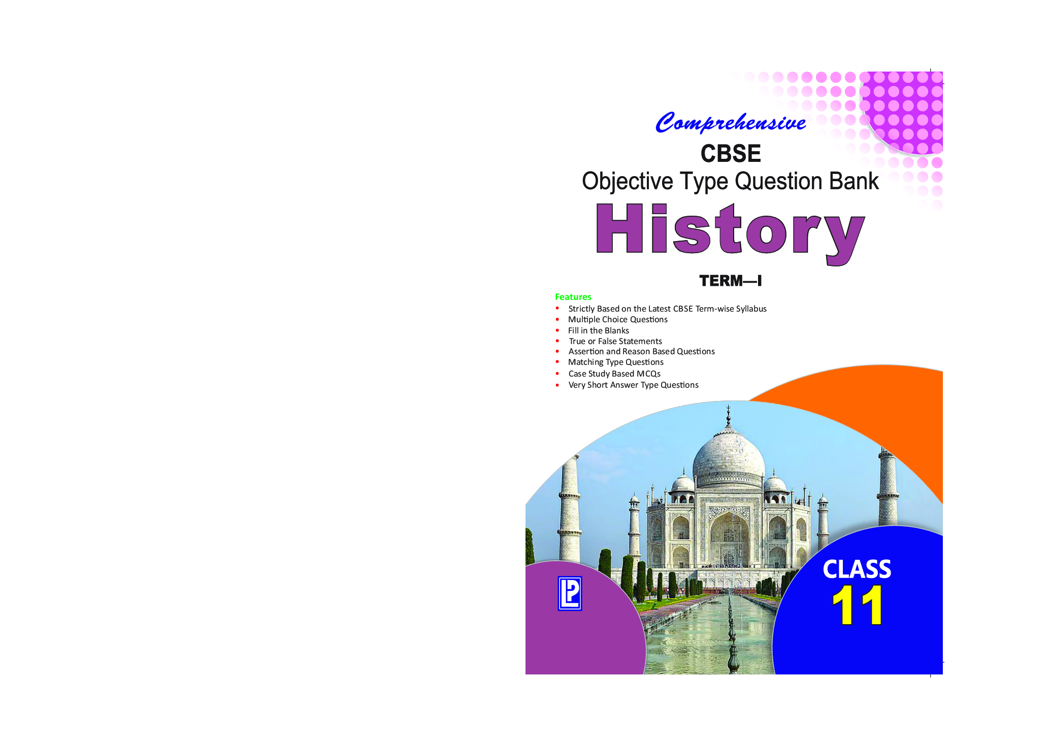 Comprehensive CBSE Objective Type Question Bank History XI (Term-I) - Page 1