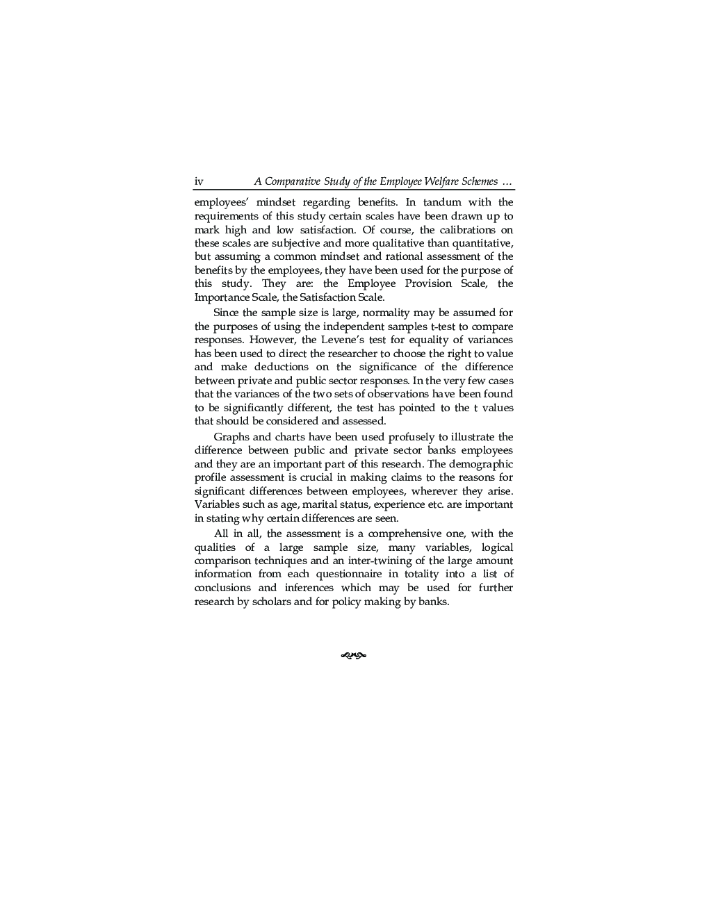 A Comparative Study of the Employee Welfare Schemes in Public and Private Sector Banks An Empirical Analysis - Page 5
