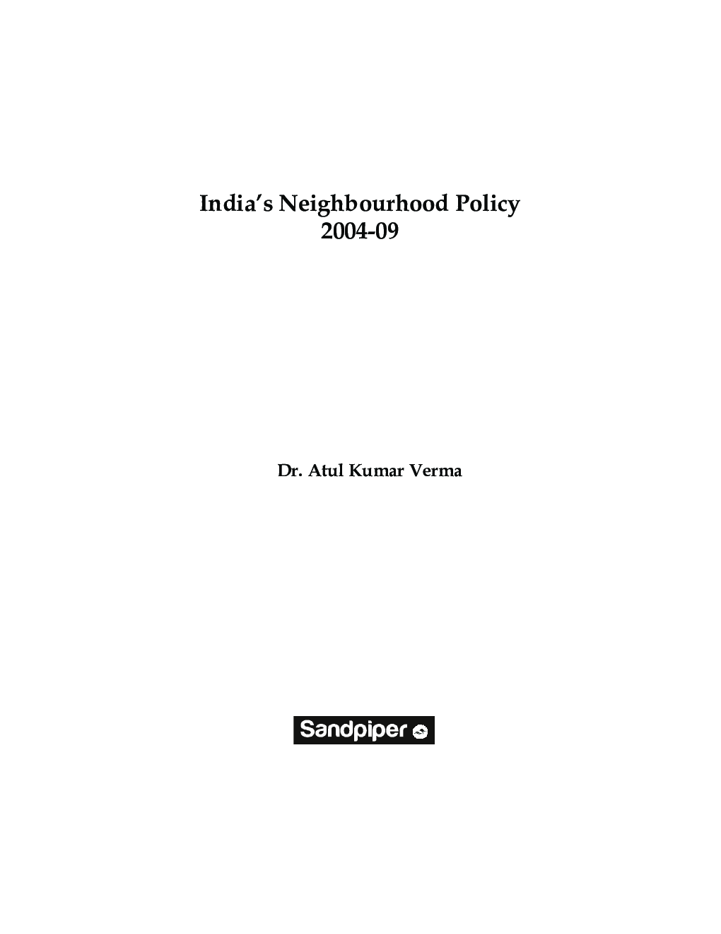 India’s Neighbourhood Policy 2004 - 2009 - Page 2