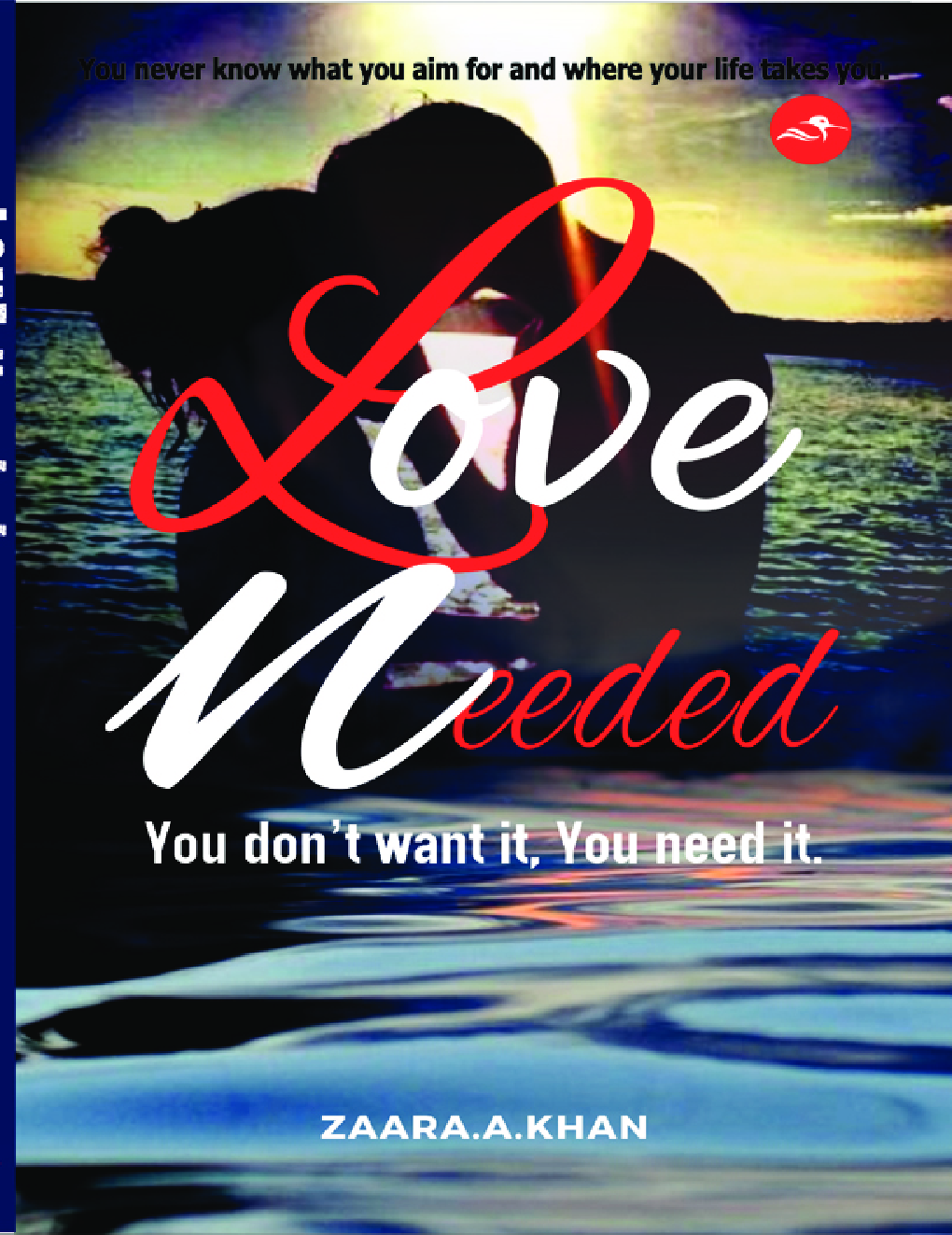 Love Needed You Don’t want it, You need it - Page 1