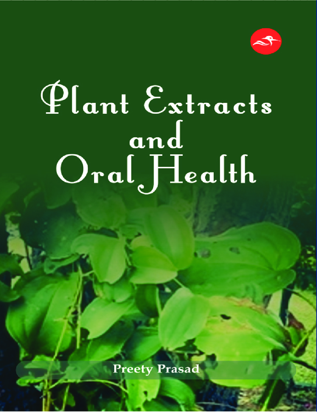 Plant Extracts and Oral Health - Page 1