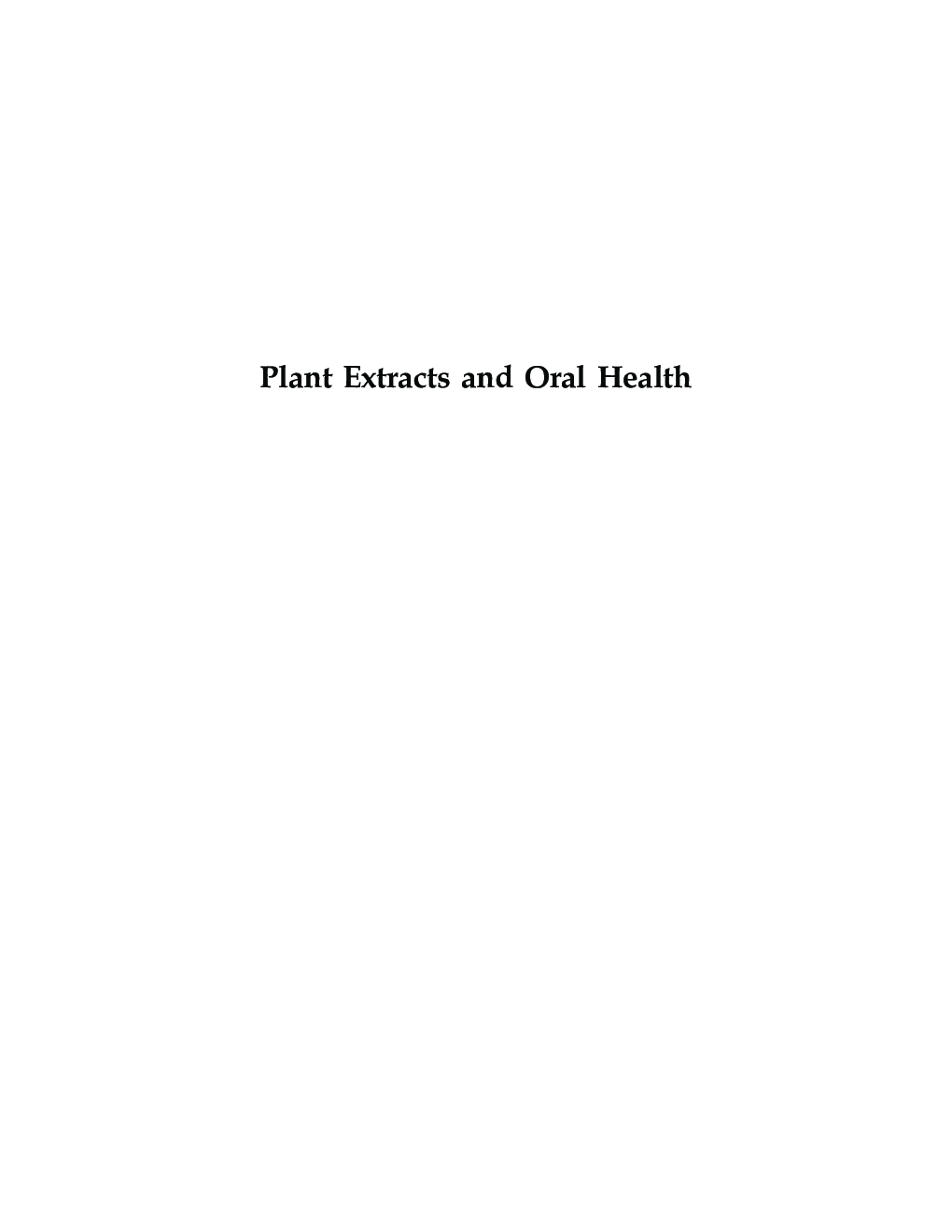 Plant Extracts and Oral Health - Page 2