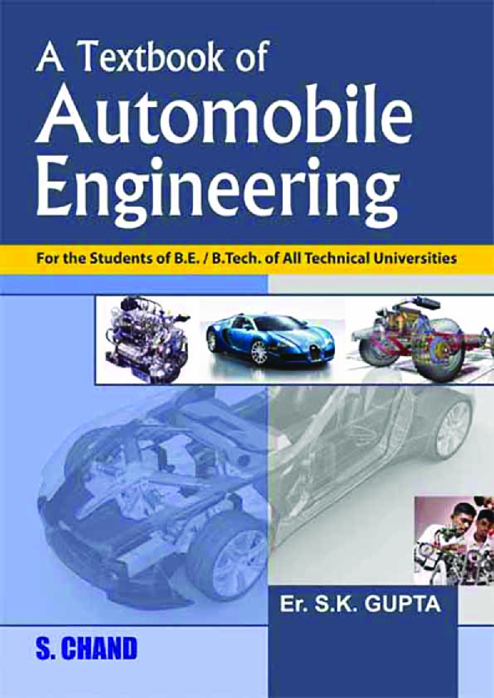 Download A Textbook Of Automobile Engineering by A. K Gupta PDF Online