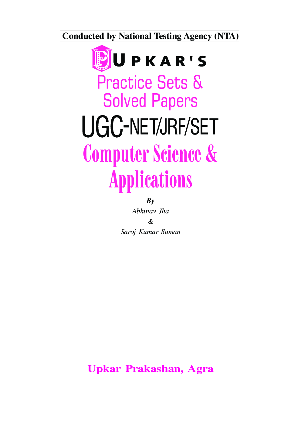 Practice Sets & Solved Papers UGC-NET/JRF/SET Computer Science & Applications - Page 2