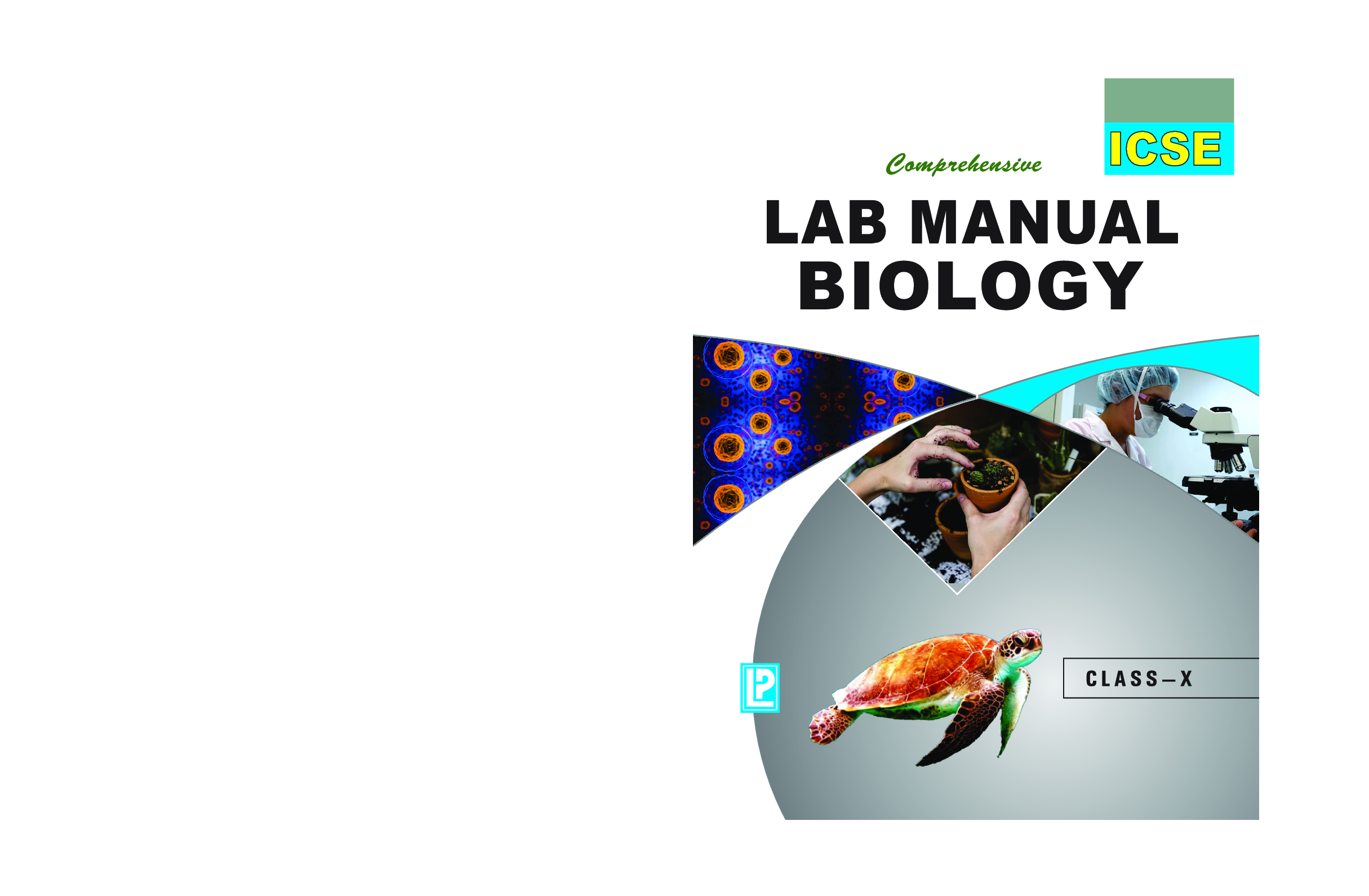 Comp. Lab Manual Biology X (ICSE Board) - Page 1