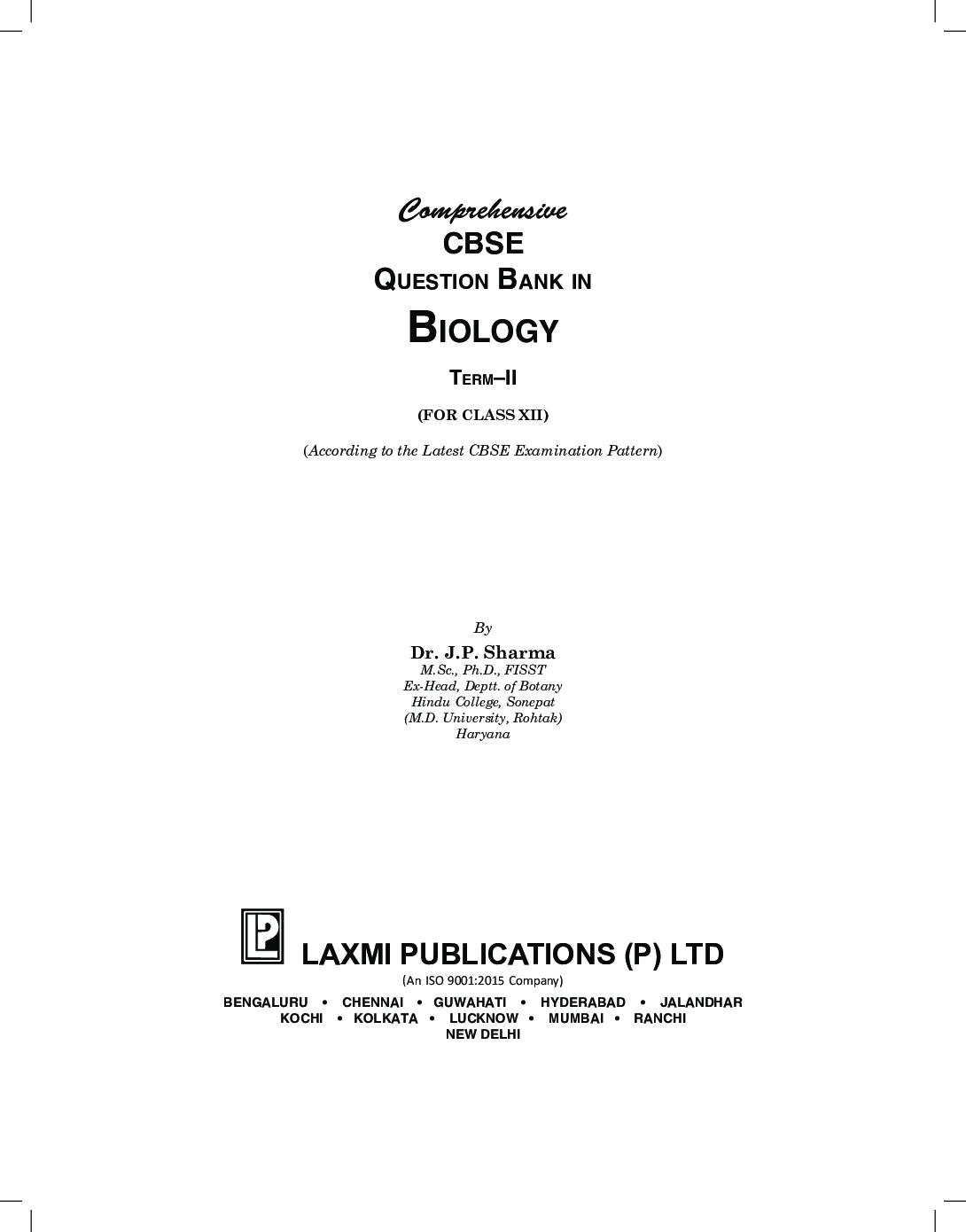Comprehensive CBSE Question Bank in Biology XII (Term-II) - Page 5
