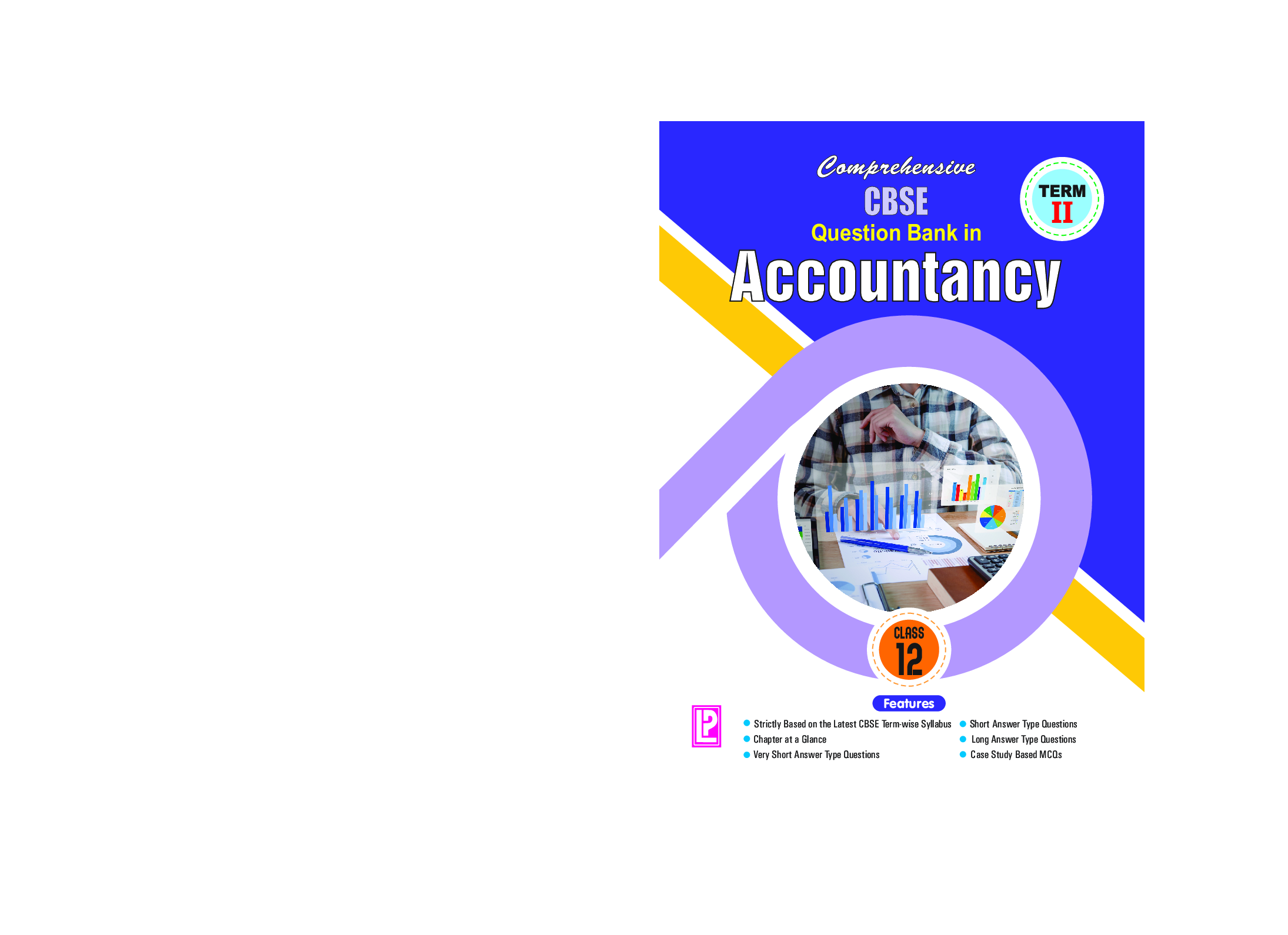 Comprehensive CBSE Question Bank in Accountancy XII (Term-II) - Page 1