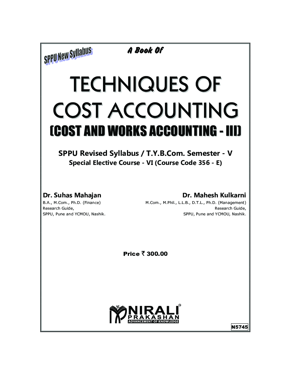 Techniques Of Cost Accounting (Cost And Work Accounting 3) : (Third Year Bcom Sem 5) - Page 2