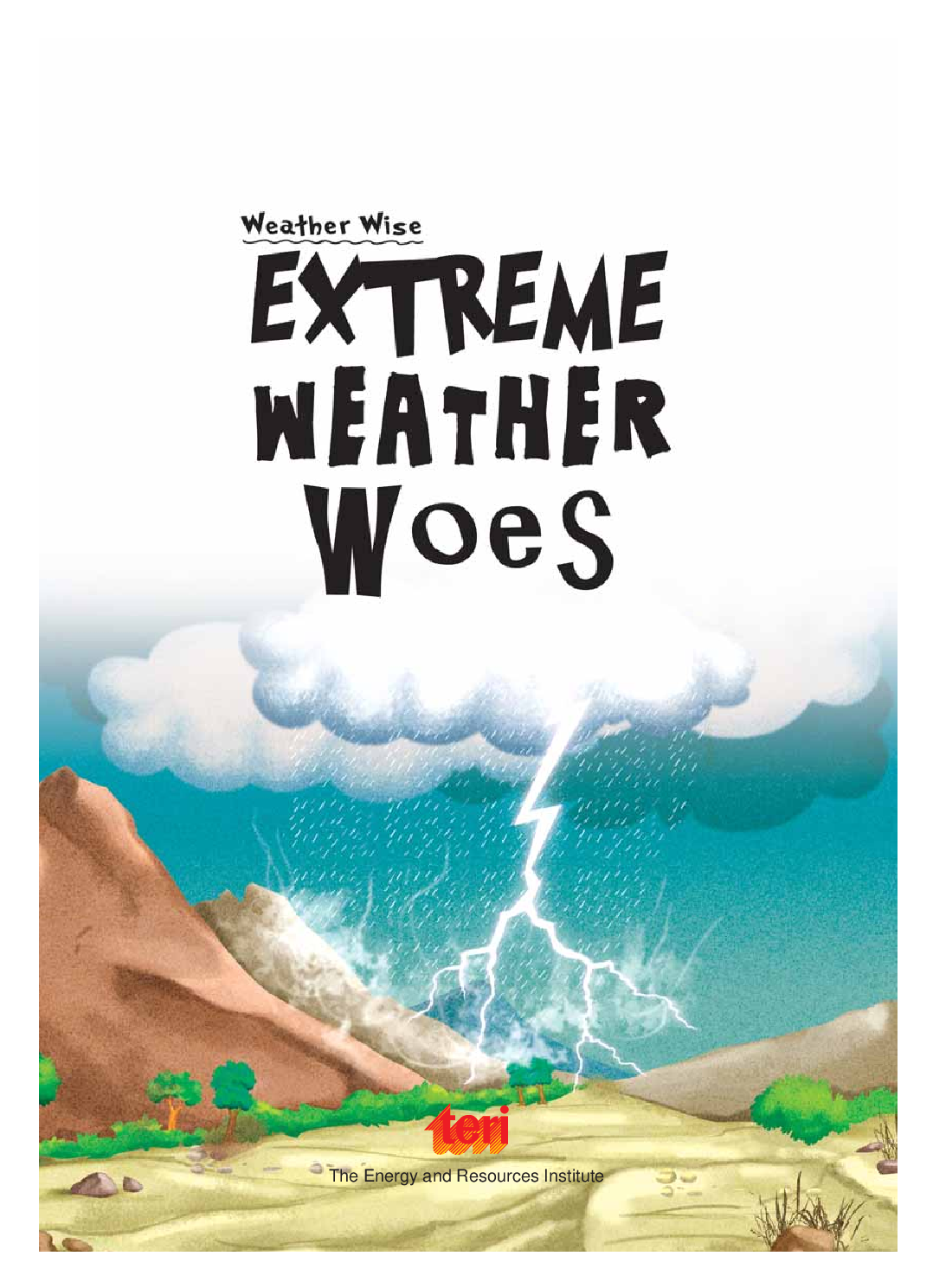 Nature's Fury: Weather Wise - Extreme Weather Woes - Page 3