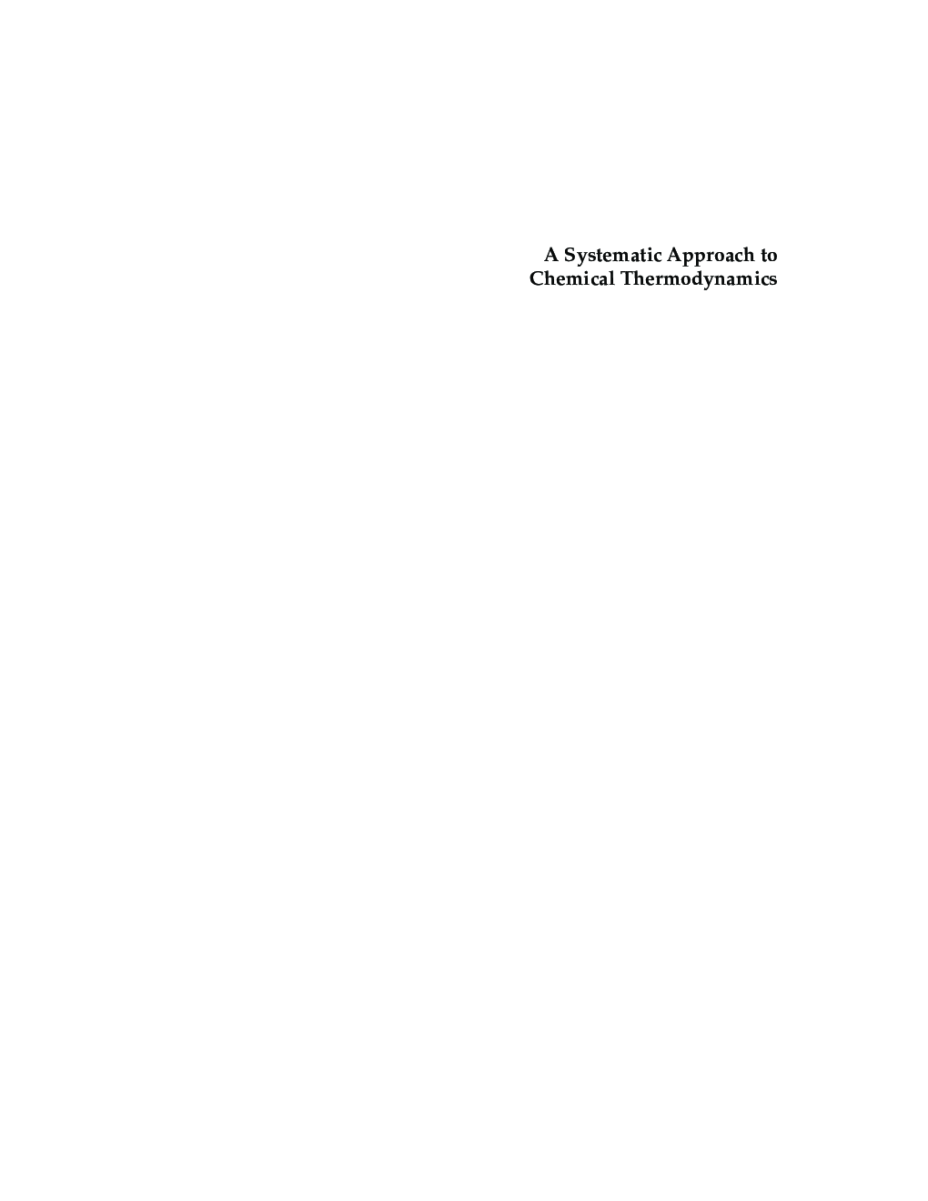 A systematic Approach To Chemical Thermodynamics - Page 2