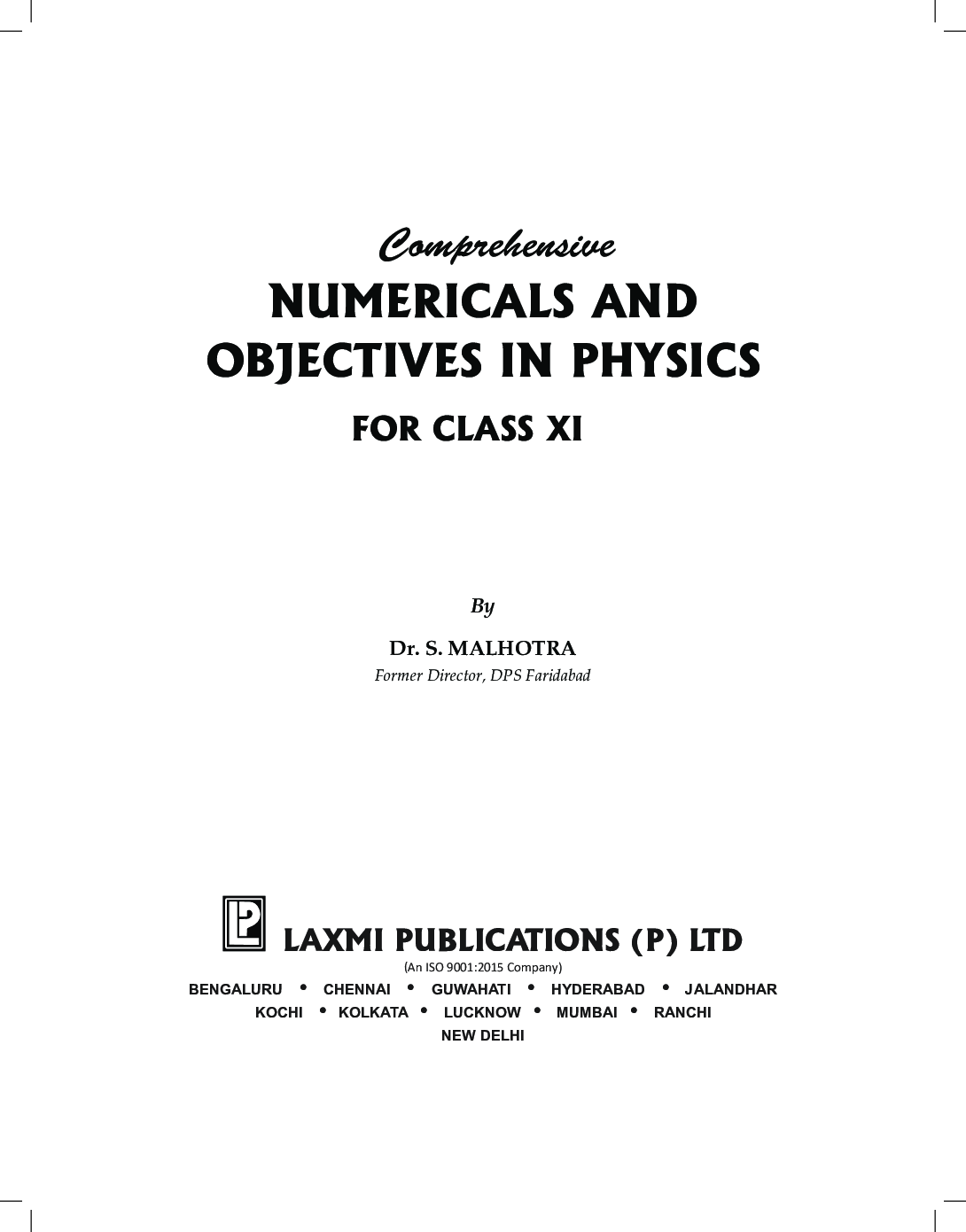 Comprehensive Numericals And Objectives In Physics -XI - Page 4