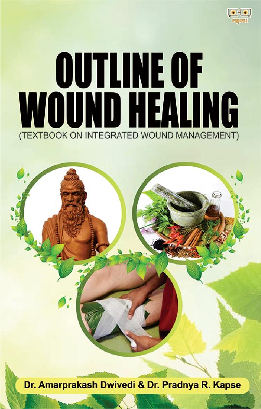 OUTLINE OF WOUND HEALING - Page 1