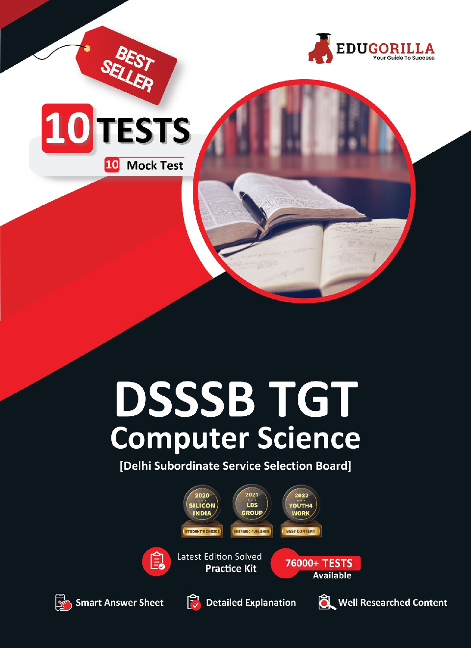 EduGorilla DSSSB TGT Computer Science (CS) Exam 2022 | Trained Graduate Teacher | 10 Full-Length Mock Tests (2000 Solved Questions) - Page 1