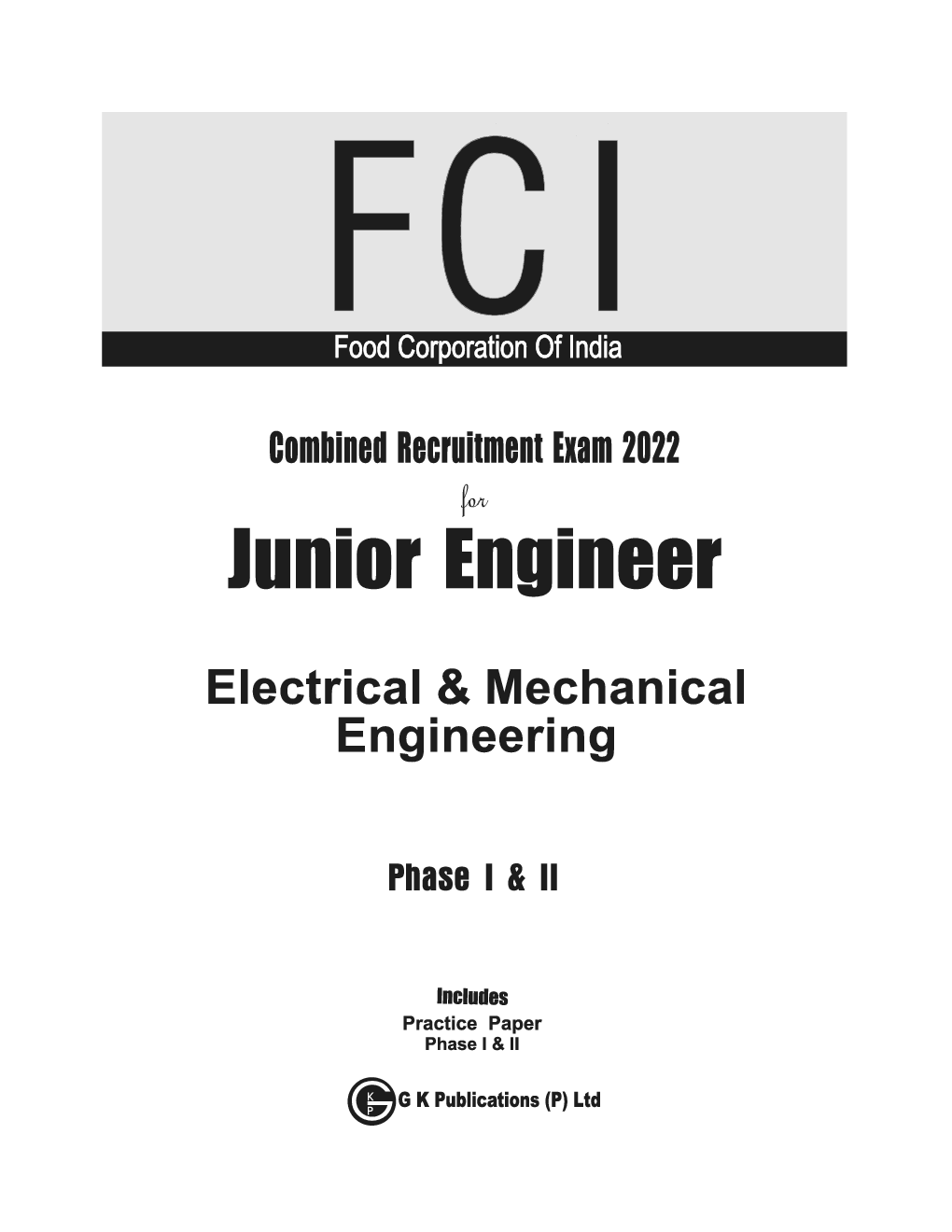 FCI 2022 : Junior Engineer Phase I & II - Electrical and Mechanical Engineering - Page 2