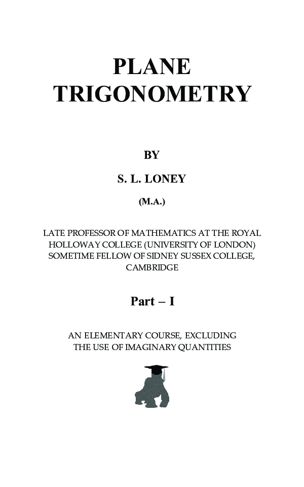 Plane Trigonometry (Part 1) by S.L. Loney - Page 2
