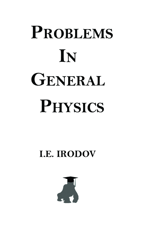 Problems In General Physics by I.E. Irodov - Page 2