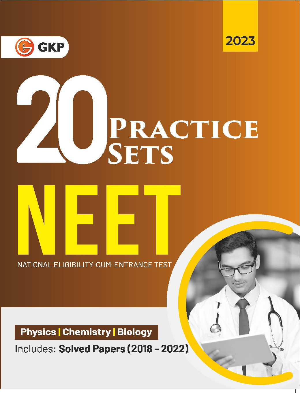 NEET 2023 : 20 Practice Sets (Includes Solved Papers 2013-2022) - Page 1