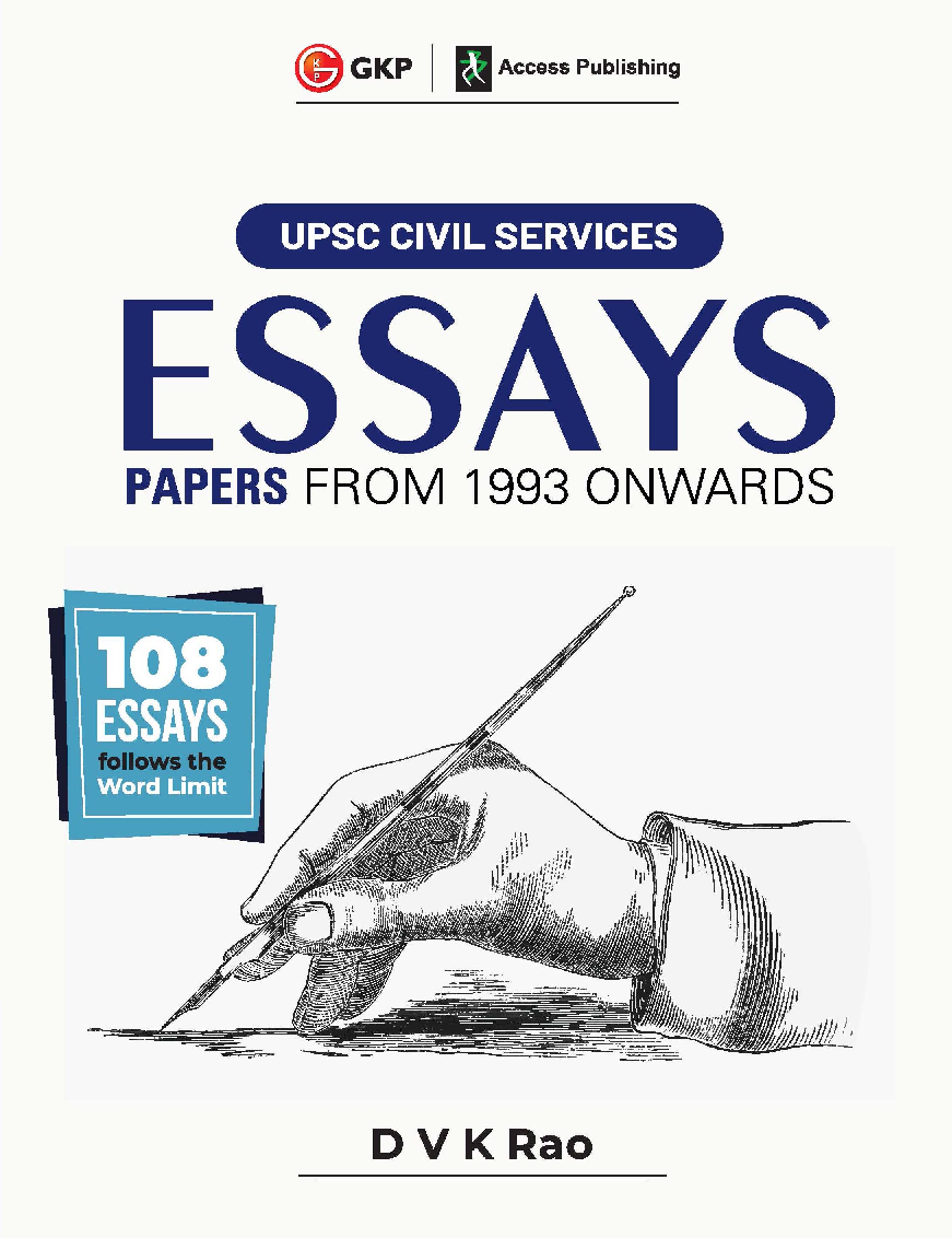UPSC Civil Services 2023 : Essays (Papers from 1993 onwards) by DVK Rao - Page 1