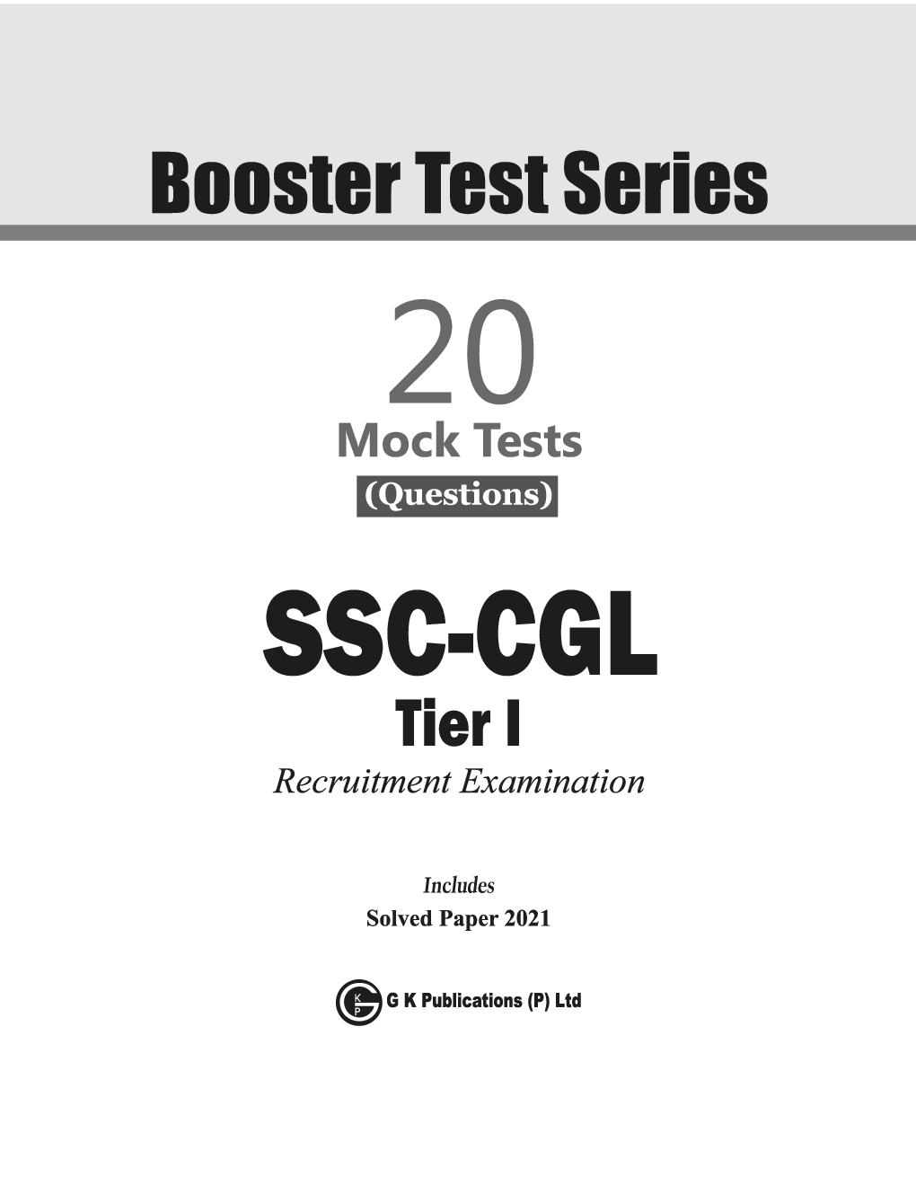 SSC 2023 : CGL Tier I - Booster Test Series - 20 Mock Tests (Questions, Answers & Explanations) - Page 2