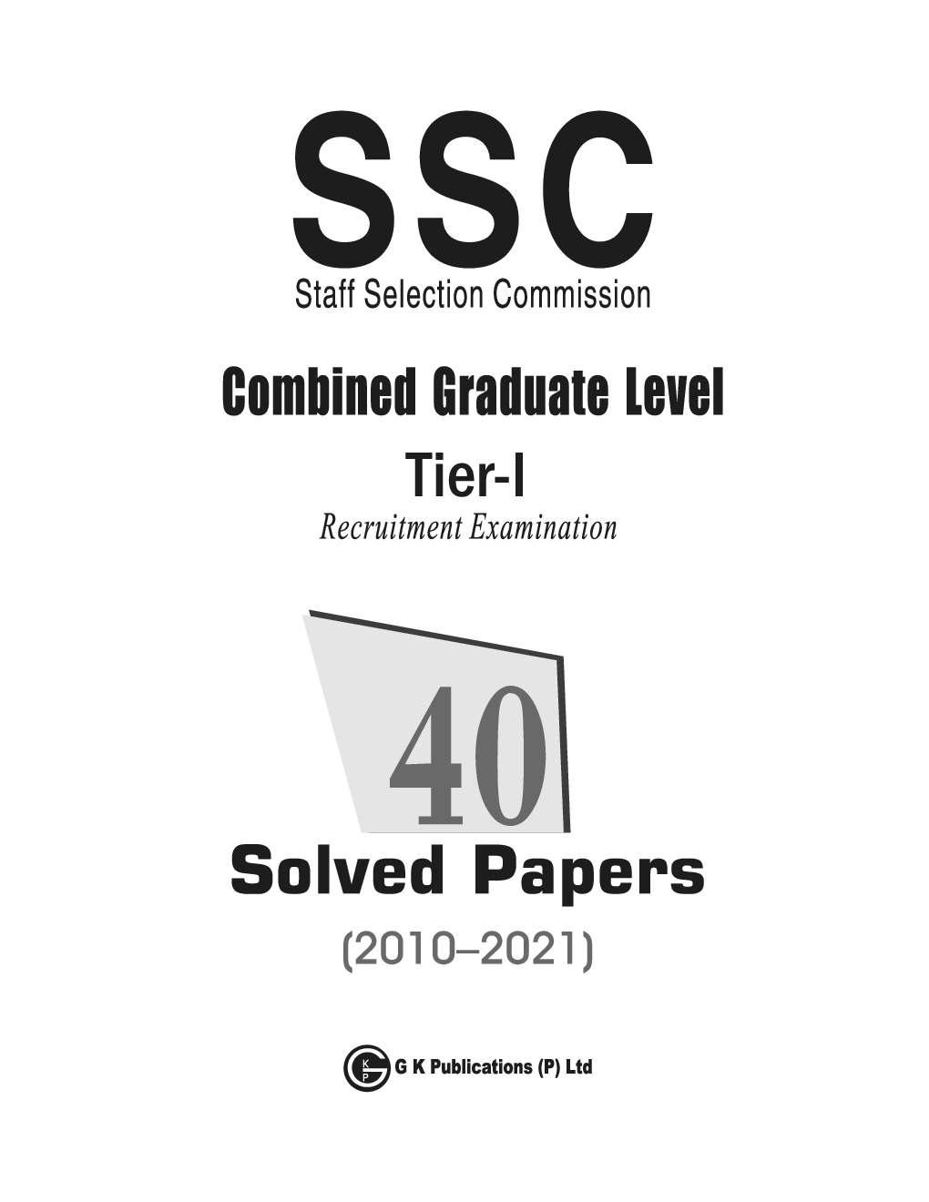 SSC 2023 : Combined Graduate Level Tier I - 40 Solved Papers (2010-2021) - Page 2