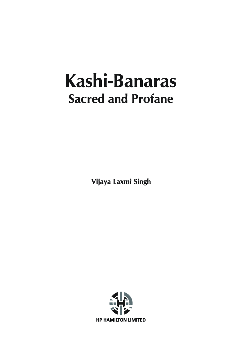 Kashi Banaras: Sacred and Profane - Page 2