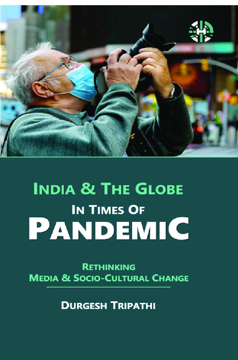 Rethinking Media and Socio - Cultural Channge : India and the Globe in Times of Pandemic - Page 1