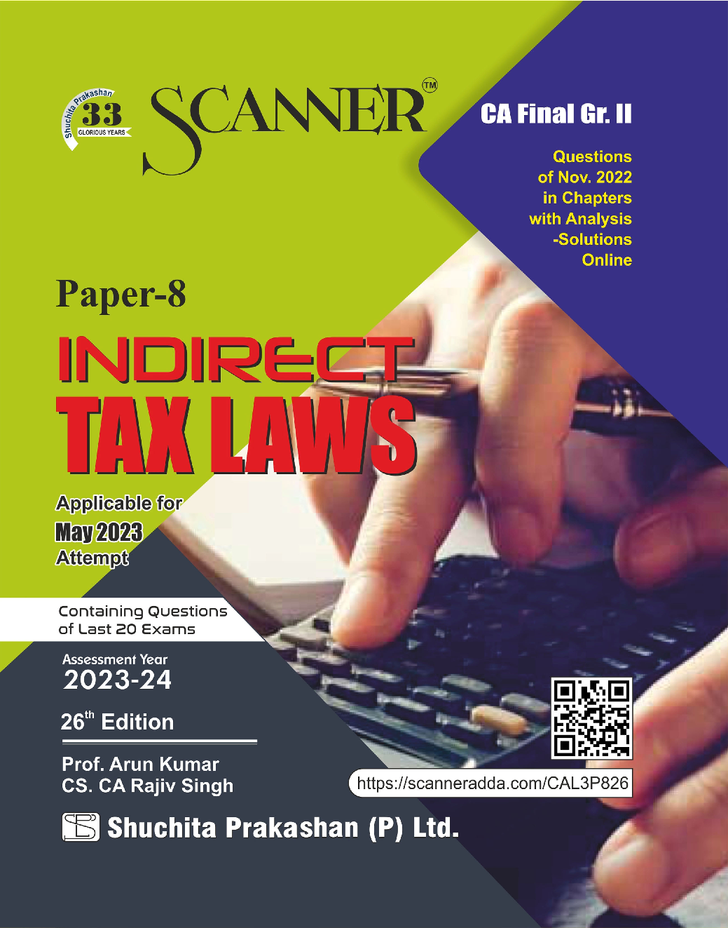 Shuchita Scanner CA Final Group II Paper - 8 Indirect Tax Laws (Assessment Year 2023-24) (Applicable for May 2023) - Page 1