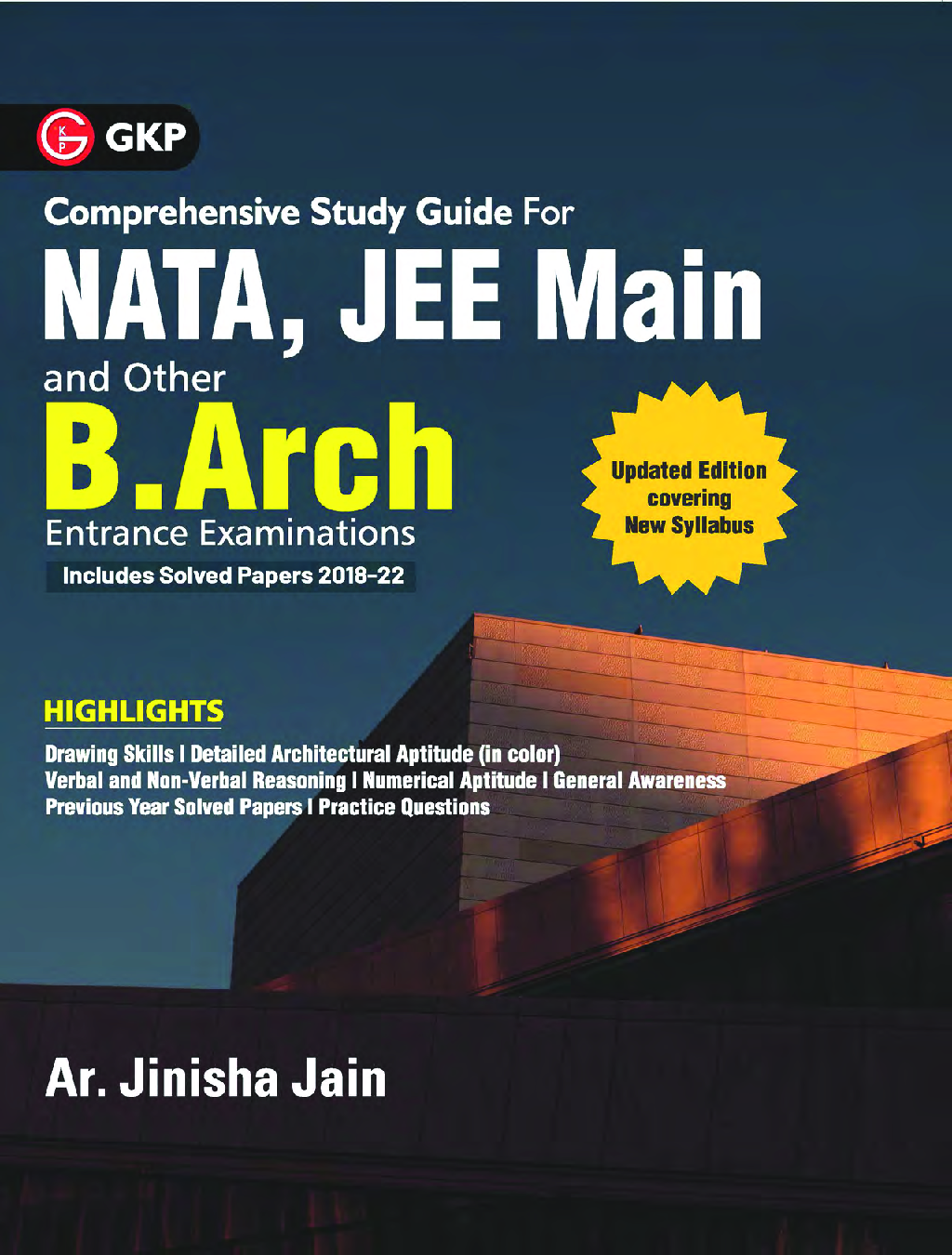 NATA JEE Main and other B.Arch. Entrance Guide 2023 by Ar. Jinisha Jain - Page 1