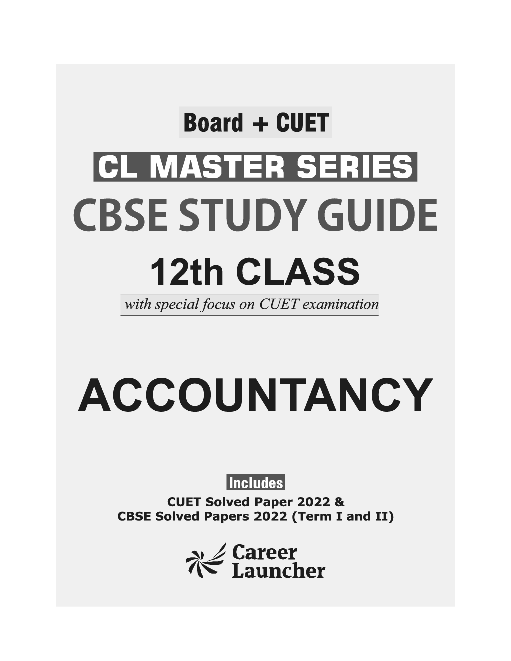Board plus CUET 2023 CL Master Series - CBSE Study Guide - Class 12 - Accountancy - Page 1