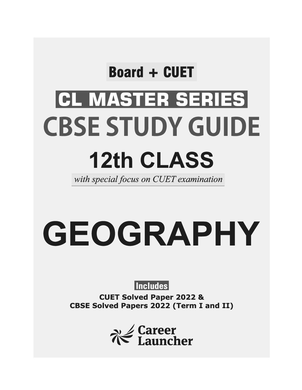 Board plus CUET 2023 CL Master Series - CBSE Study Guide - Class 12 - Geography - Page 1
