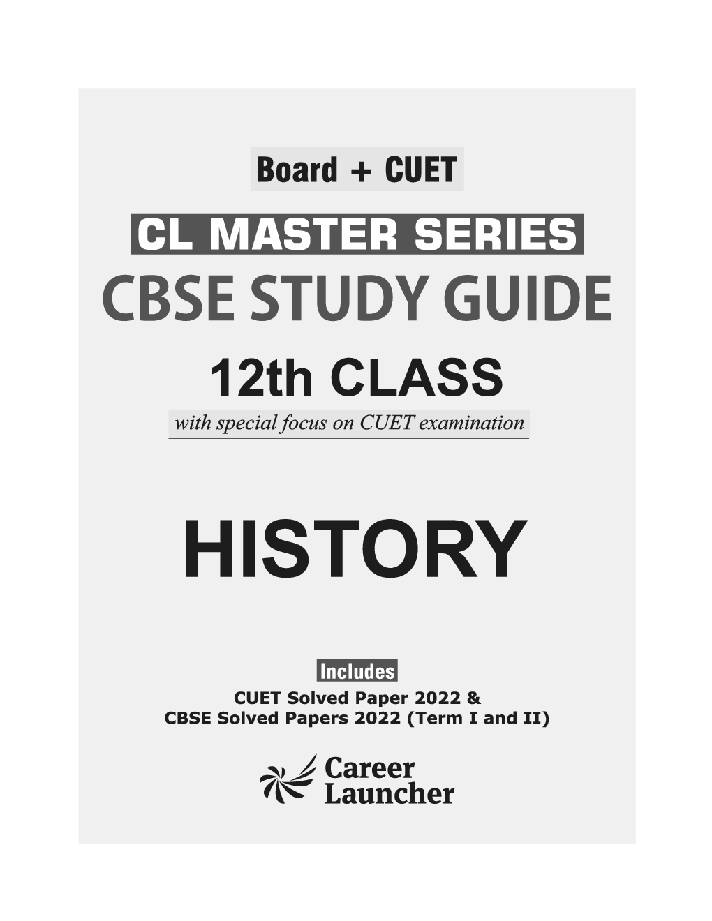 Board plus CUET 2023 CL Master Series - CBSE Study Guide - Class 12 - History - Page 1