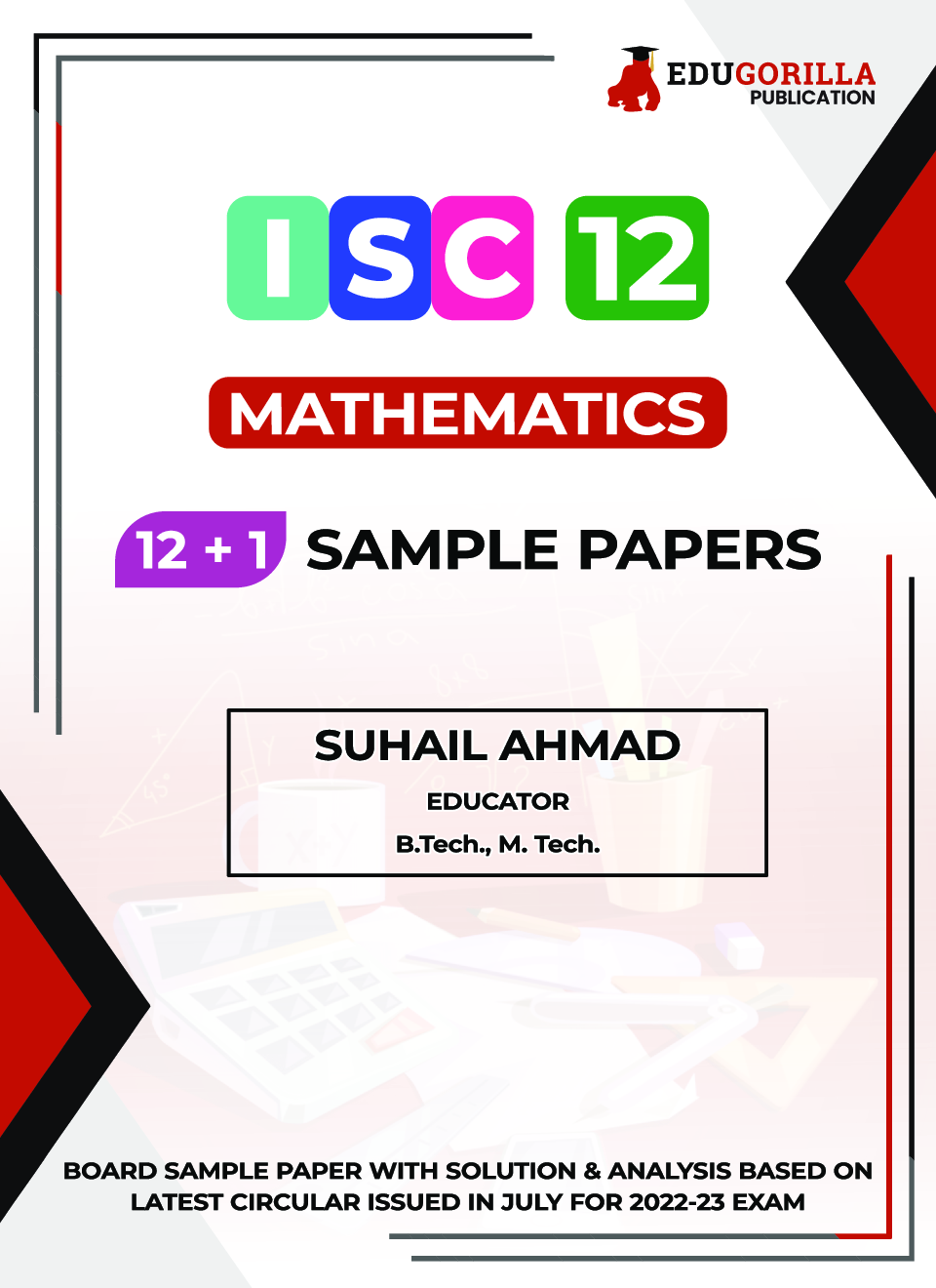 ISC Class XII - Mathematics Sample Paper Book | 12 +1 Sample Paper | According to the latest syllabus prescribed by CISCE - Page 2