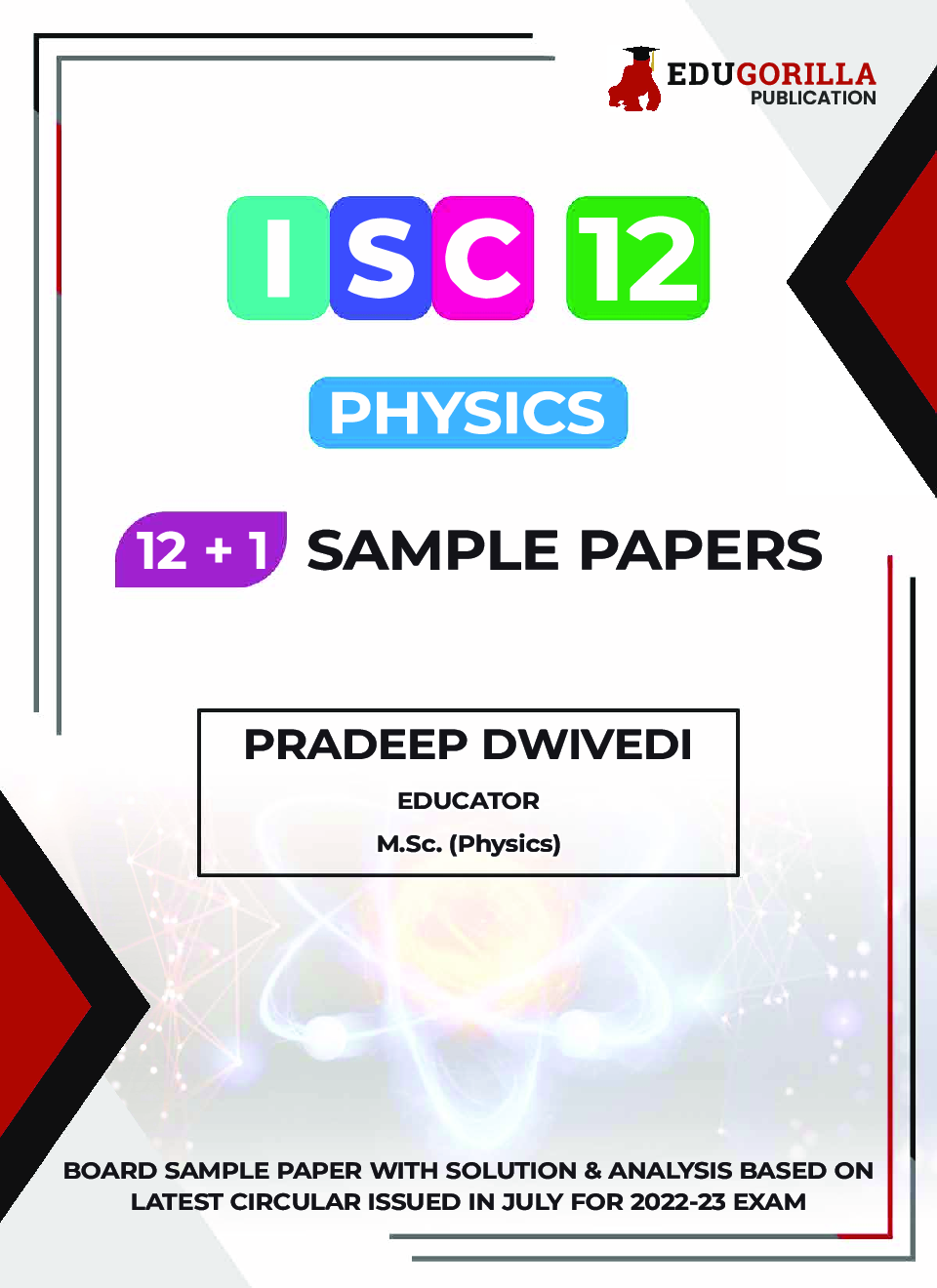 ISC Class XII - Physics Sample Papers Book | 12 +1 Sample Paper | According to the latest syllabus prescribed by CISCE - Page 2