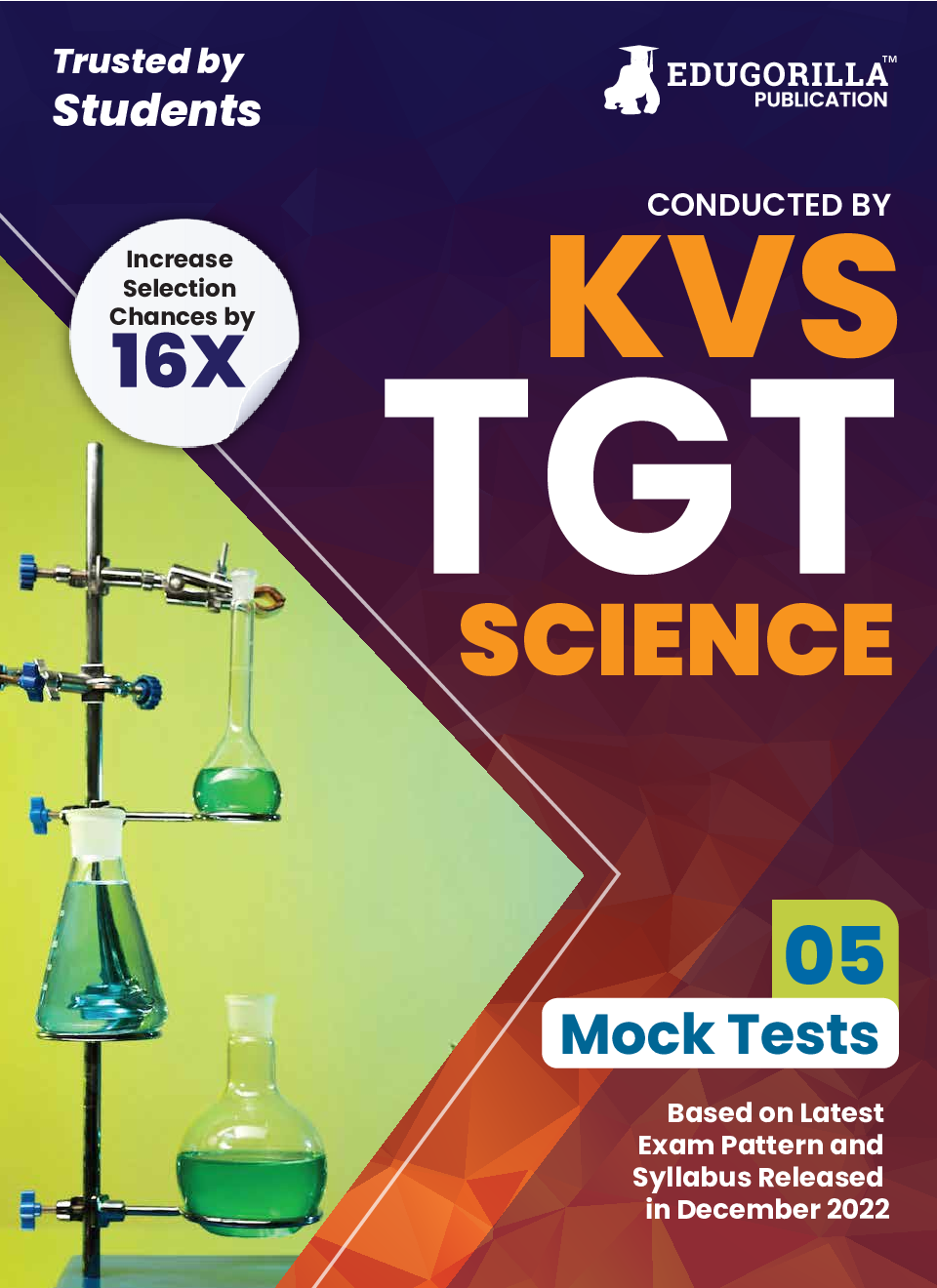 KVS TGT Science Exam Prep Book 2023 (Subject Specific) : Trained Graduate Teacher (English Edition) - 5 Mock Tests (Solved) with Free Access to Online Tests - Page 1