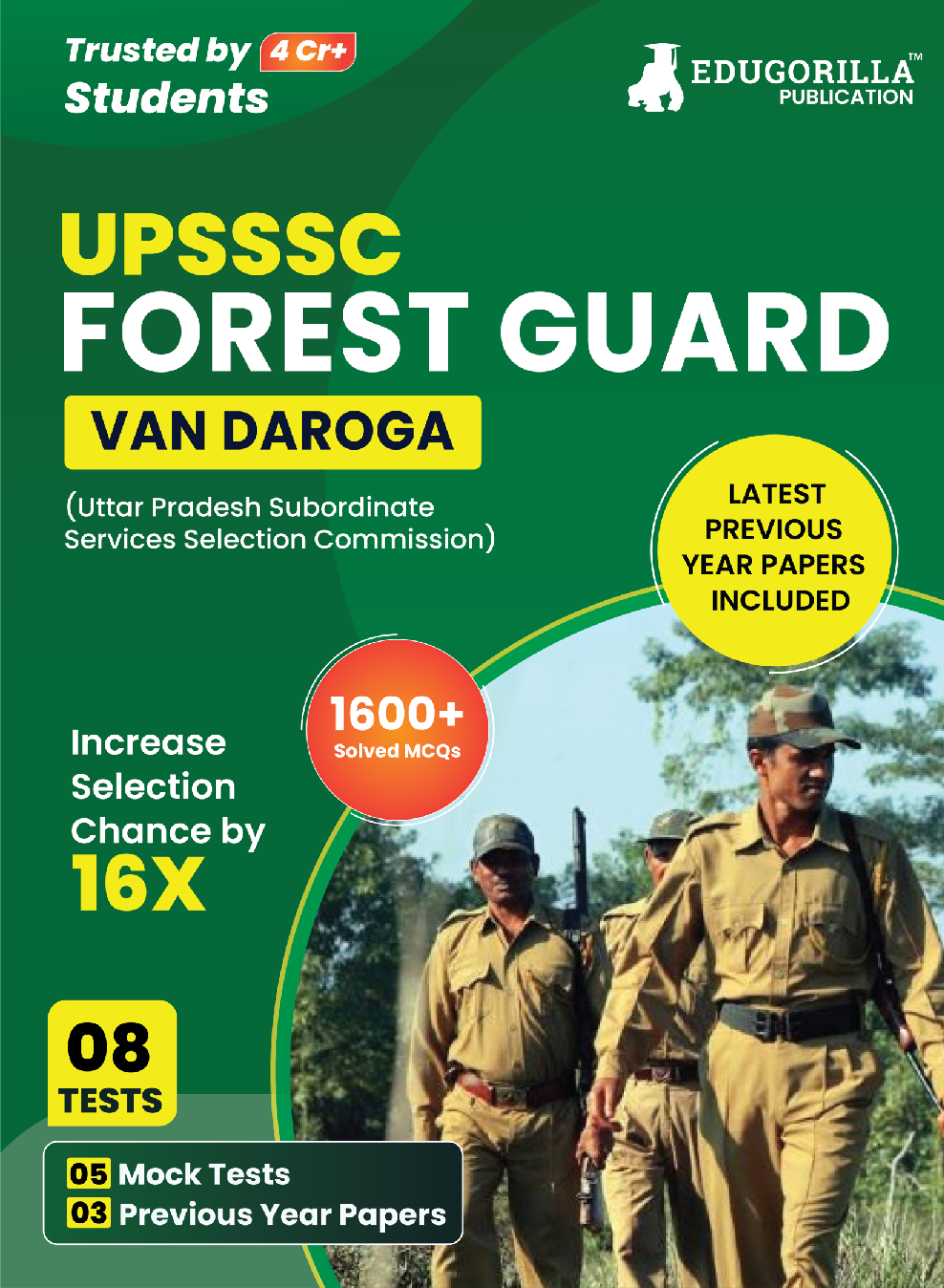 UPSSSC Forest Guard (Van Daroga) Exam 2023 (English Edition) - 5 Full Length Mock Tests and 3 Previous Year Papers (1600 Solved Questions) with Free Access to Online Tests - Page 1