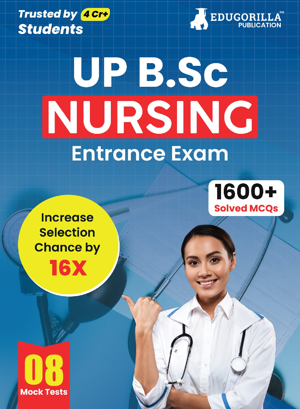 UP B.Sc Nursing Entrance Exam 2023 - 8 Full Length Mock Tests (1600 Solved Questions) with Free Access to Online Tests - Page 1