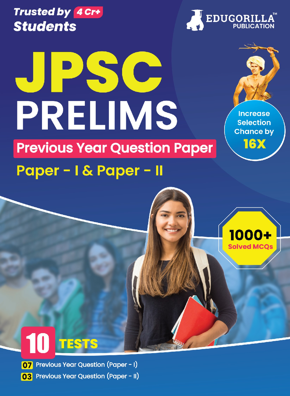 JPSC Prelims Exam - 10 Previous Year Papers (7 PYPs of Paper I and 3 PYPs of Paper II) 1000 Solved Questions (English Edition) with Free Access to Online Tests - Page 1