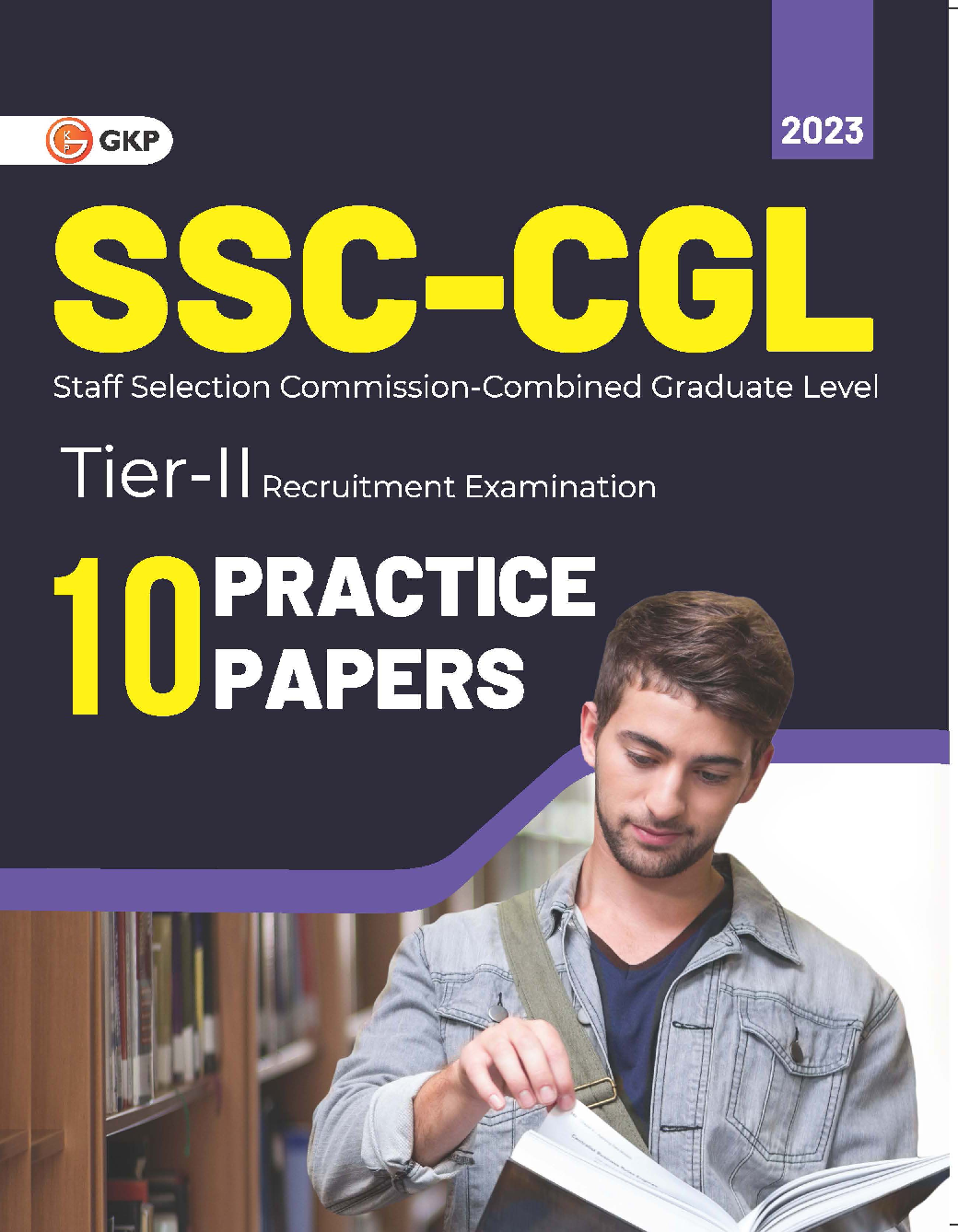 SSC CGL 2023 - Tier 2 - 10 Practice papers by GKP - Page 1